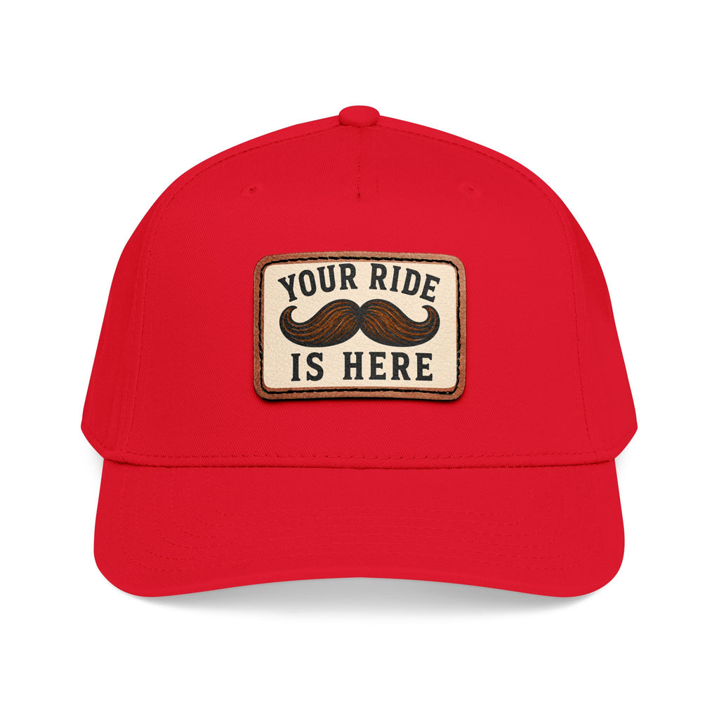 Your Ride is Here Hat