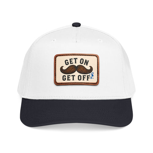 Get On Get Off Not Subtle Edition leather patch hat by Mustache Ridez