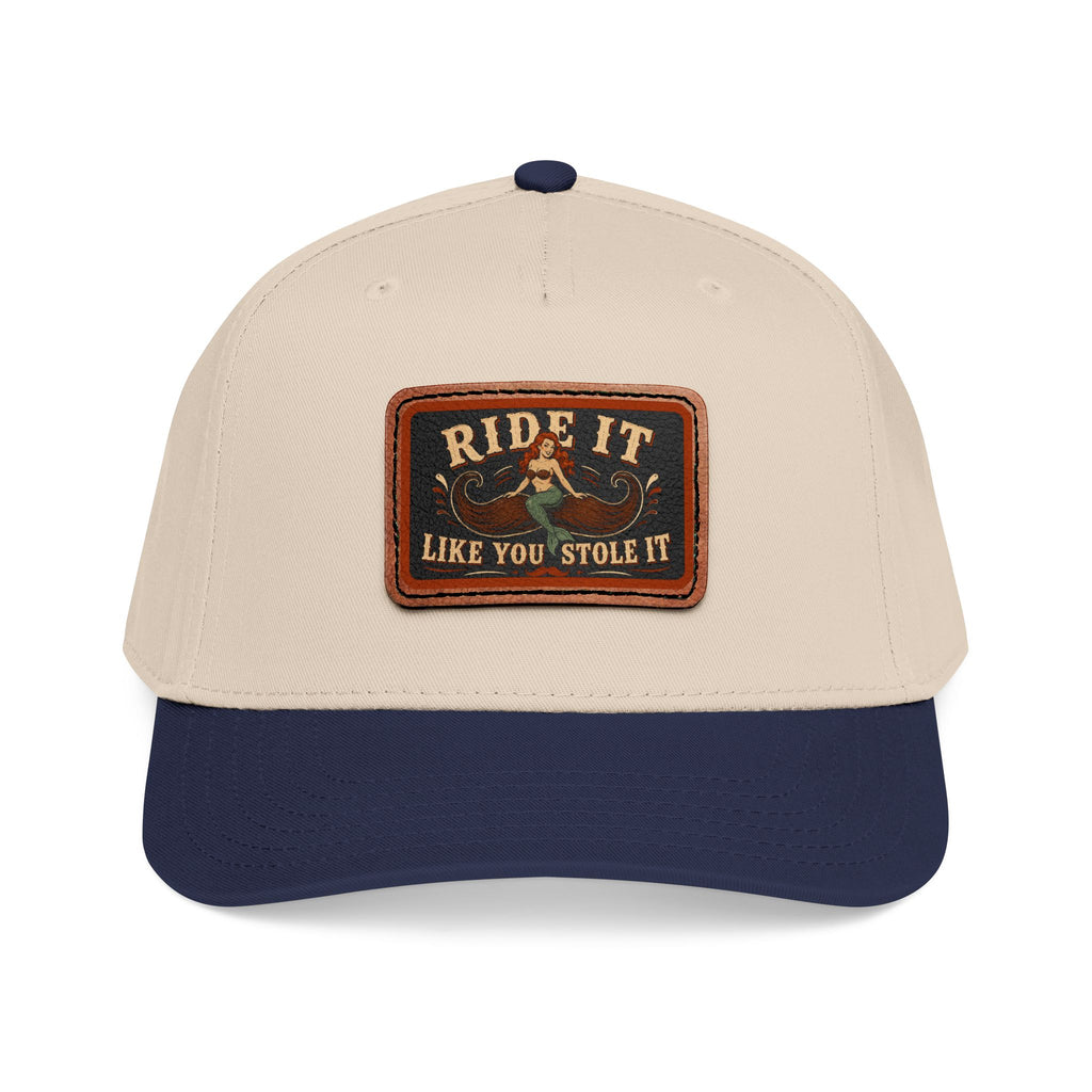 Ride It Like You Stole It Hat