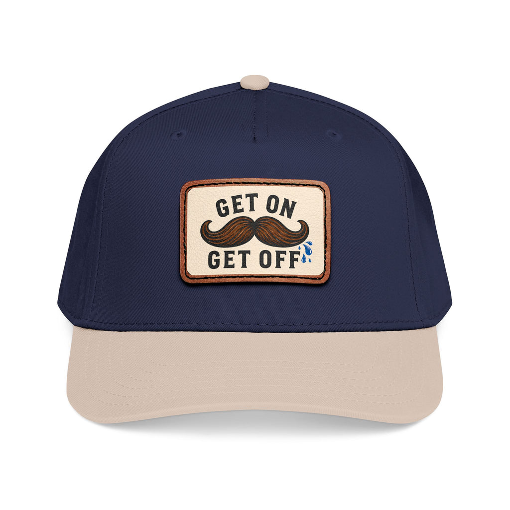 Get On Get Off Hat (Not Subtle Edition)