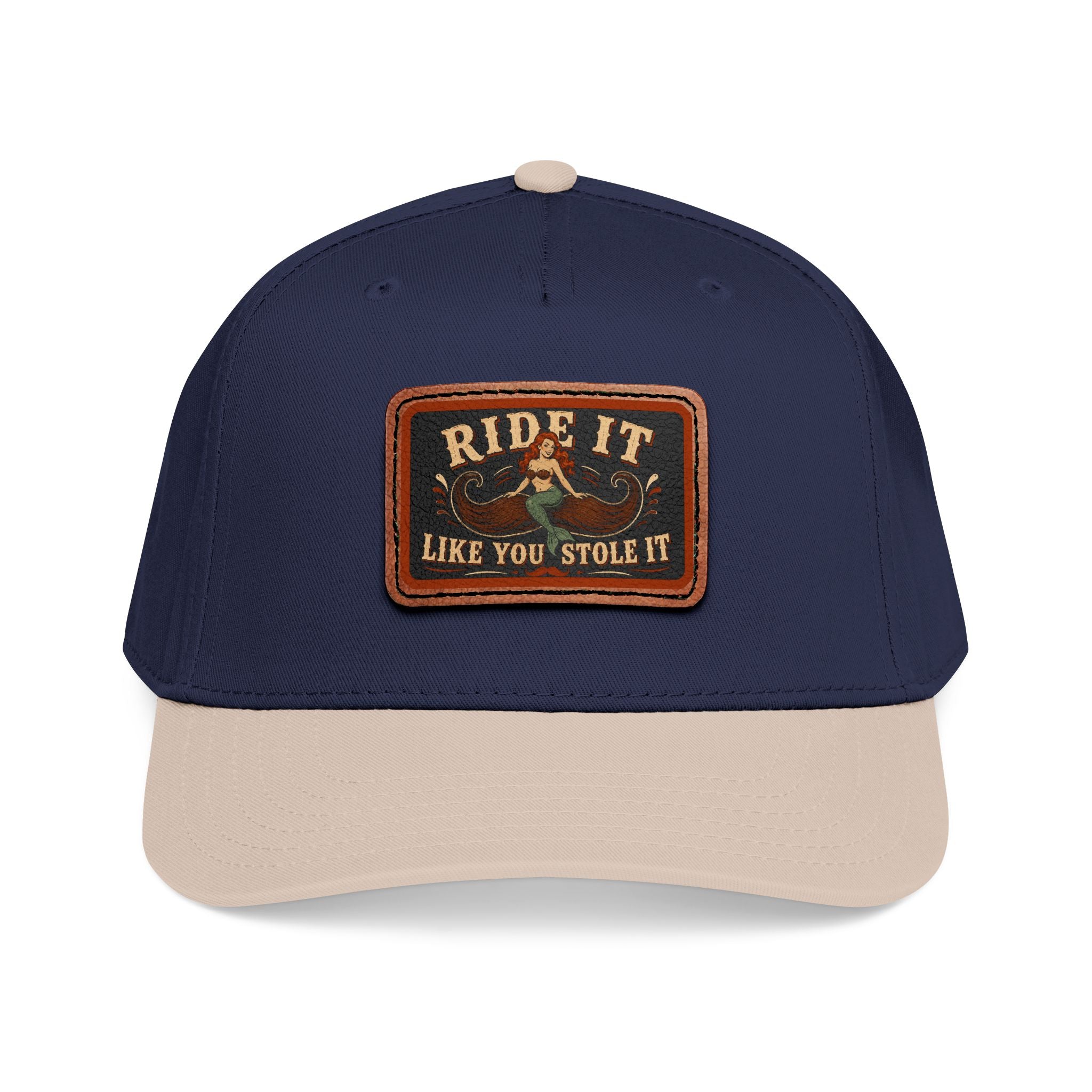 Ride It Like You Stole It Hat