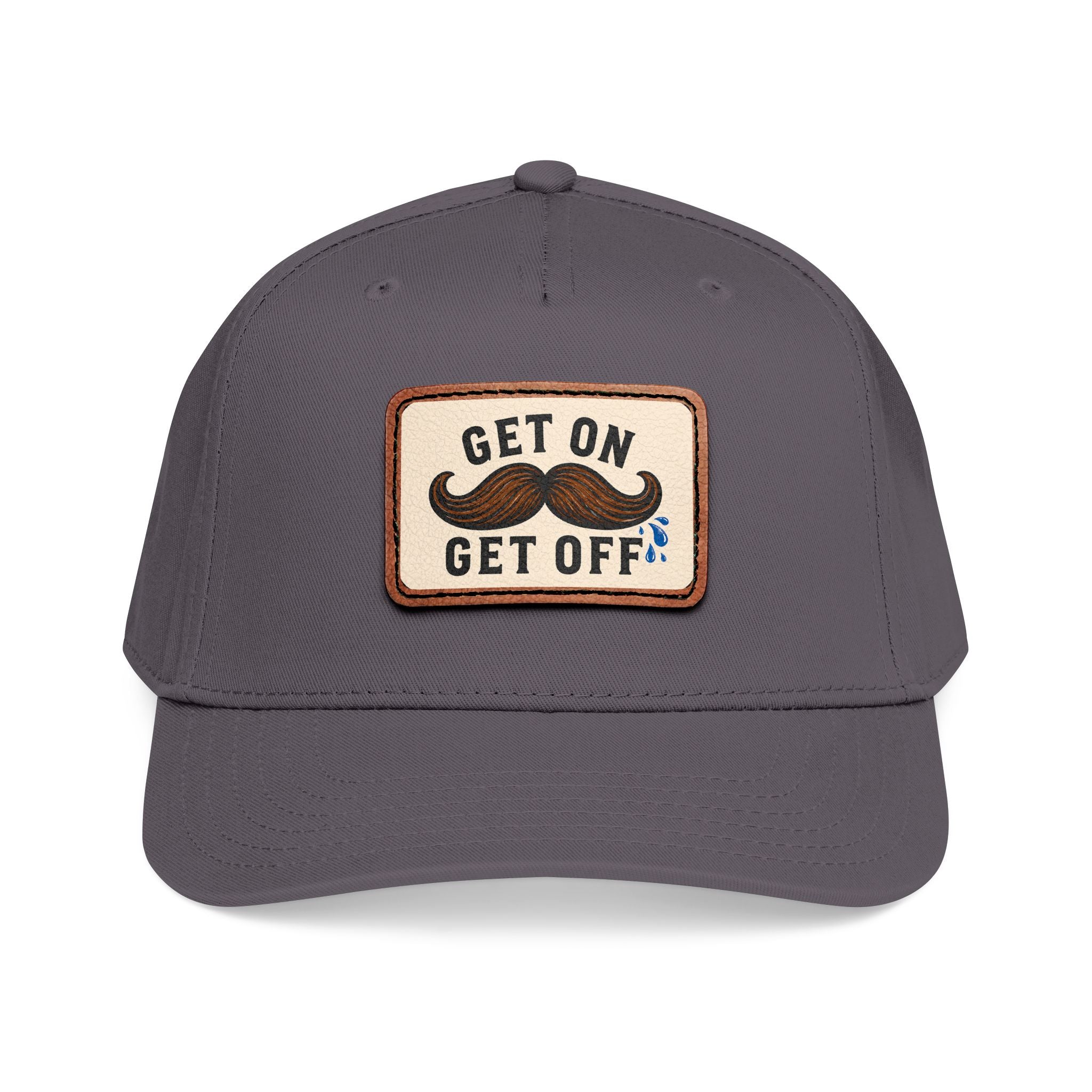 Get On Get Off Hat (Not Subtle Edition)