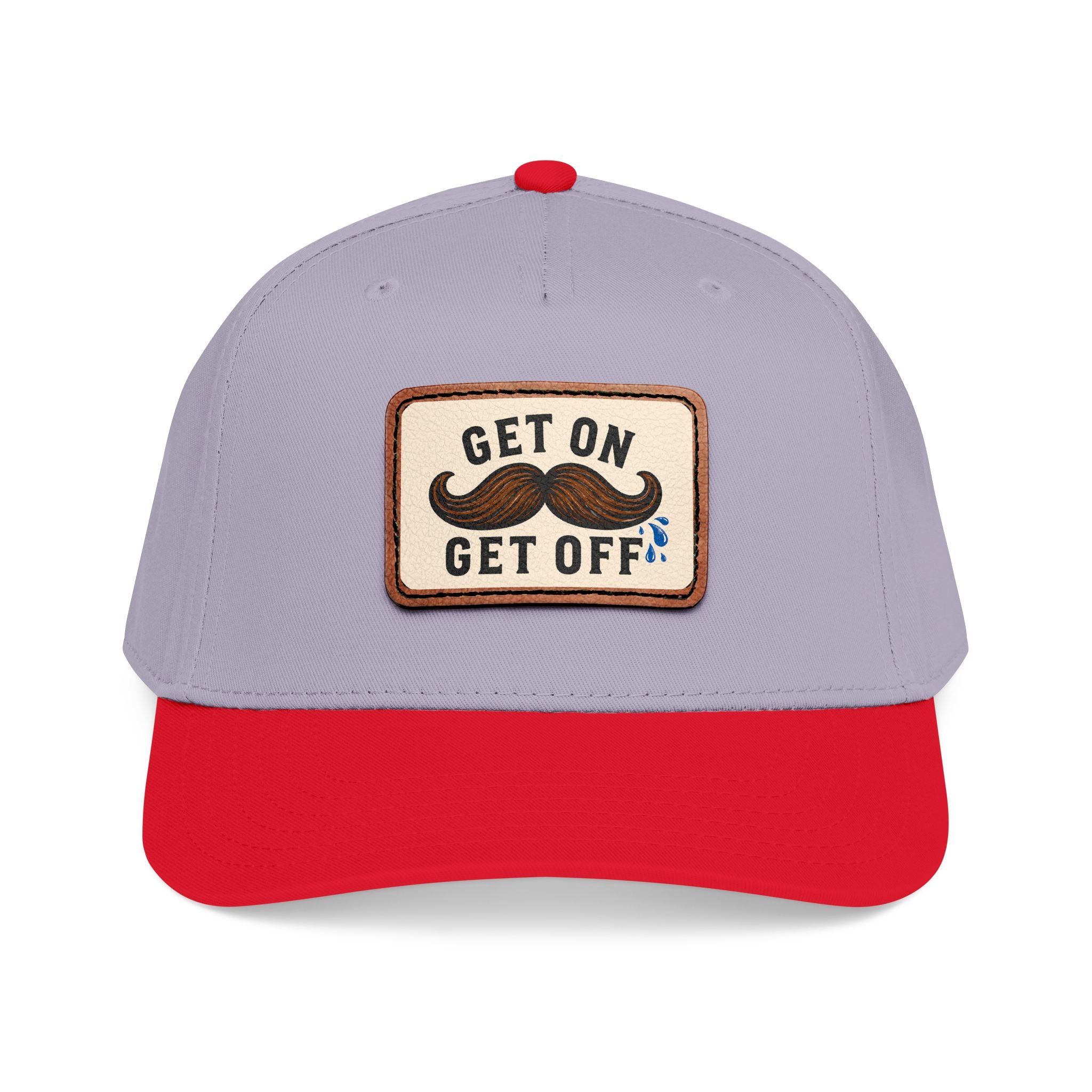 Get On Get Off Hat (Not Subtle Edition)