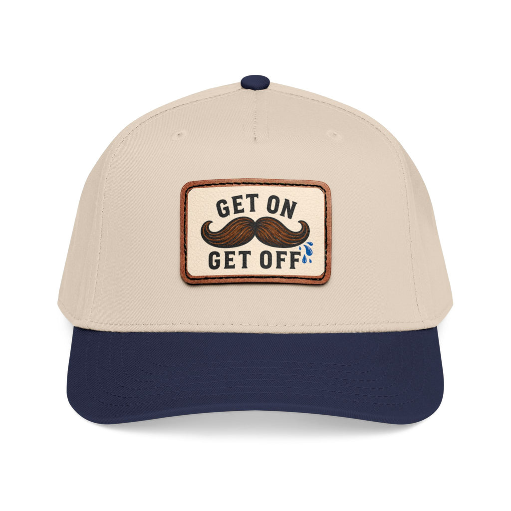 Get On Get Off Hat (Not Subtle Edition)