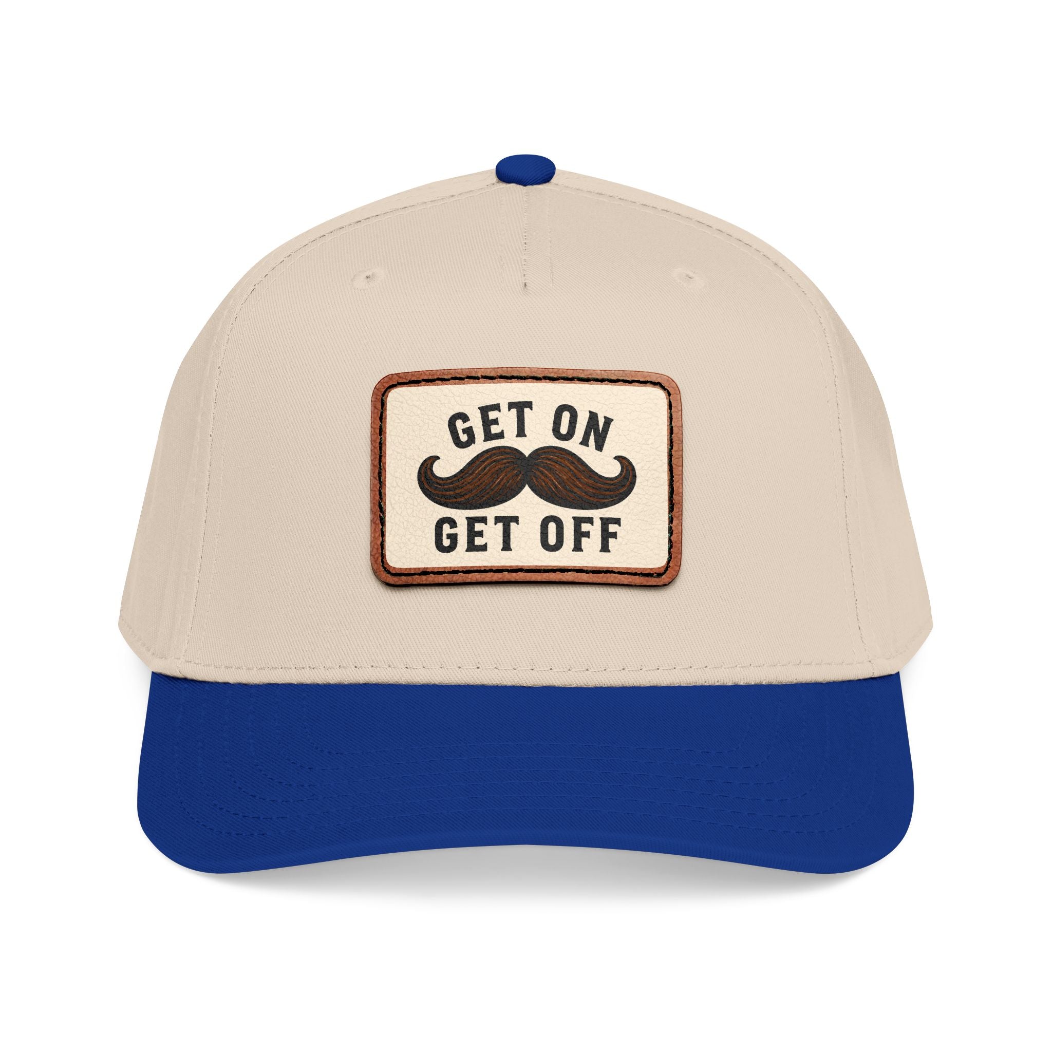 Get On Get Off Hat