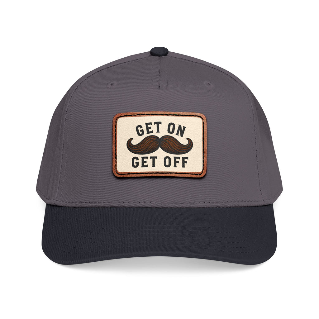Get On Get Off Hat