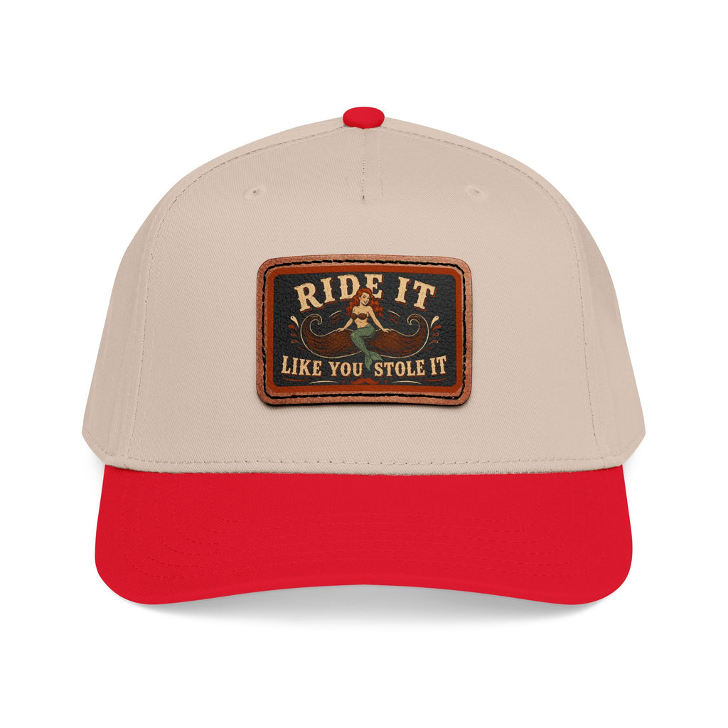 Ride It Like You Stole It Hat