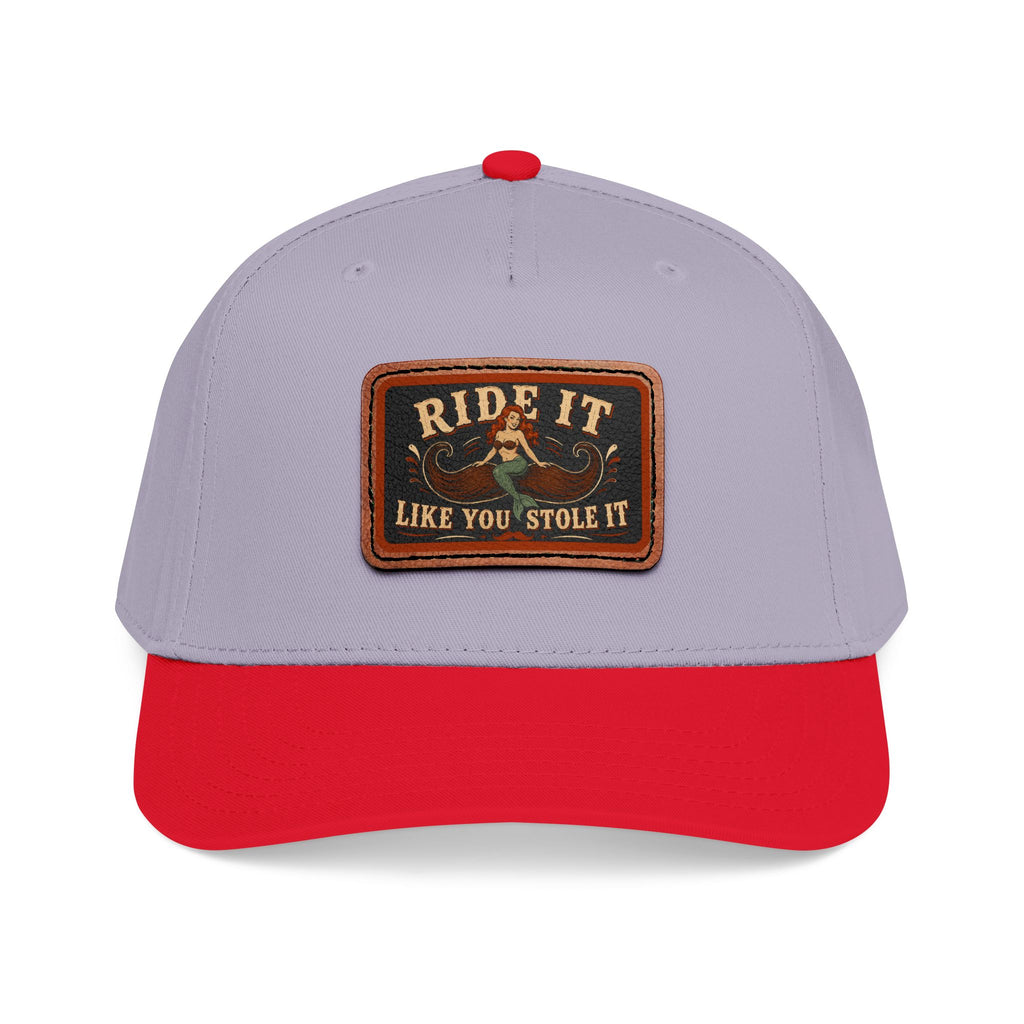 Ride It Like You Stole It Hat