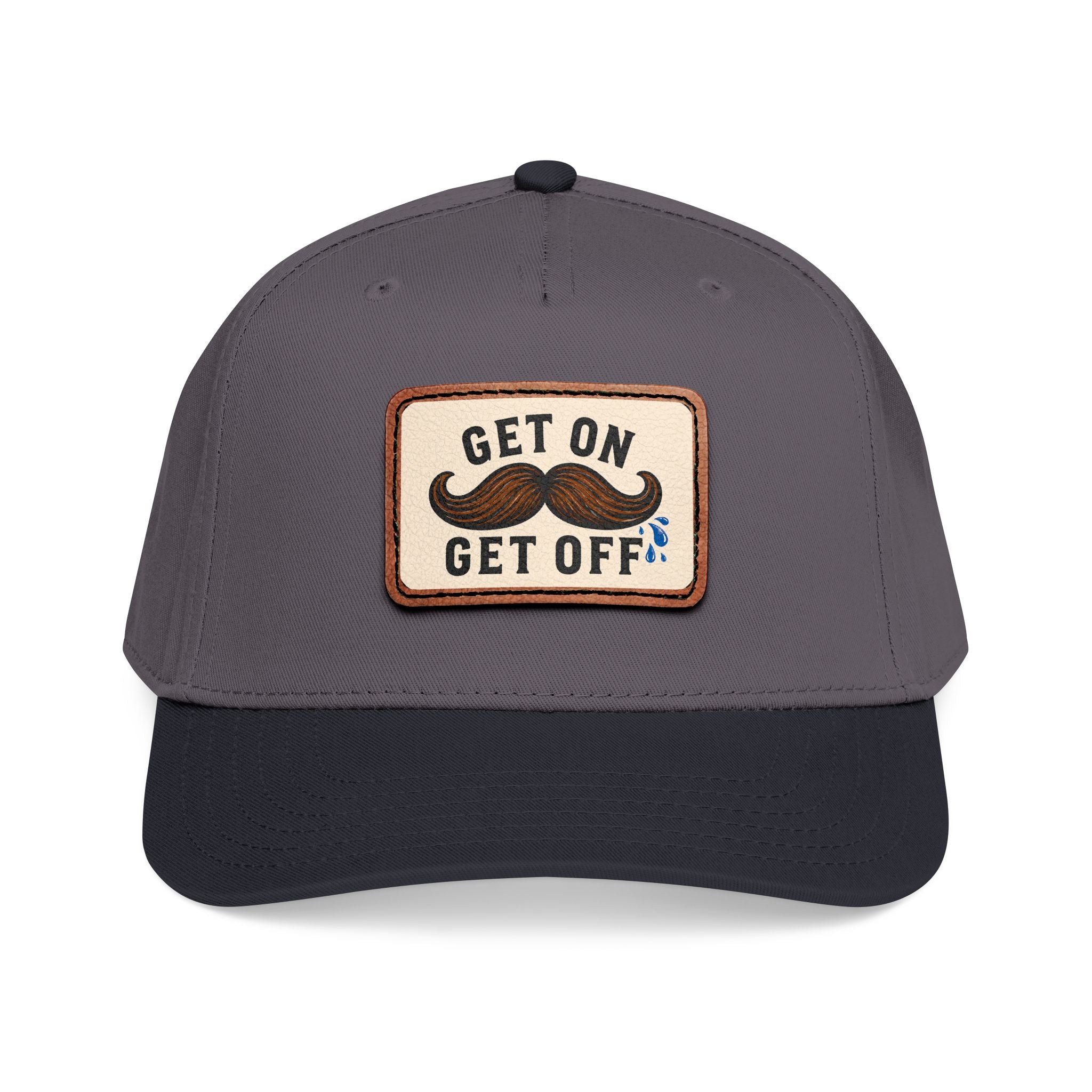 Get On Get Off Hat (Not Subtle Edition)