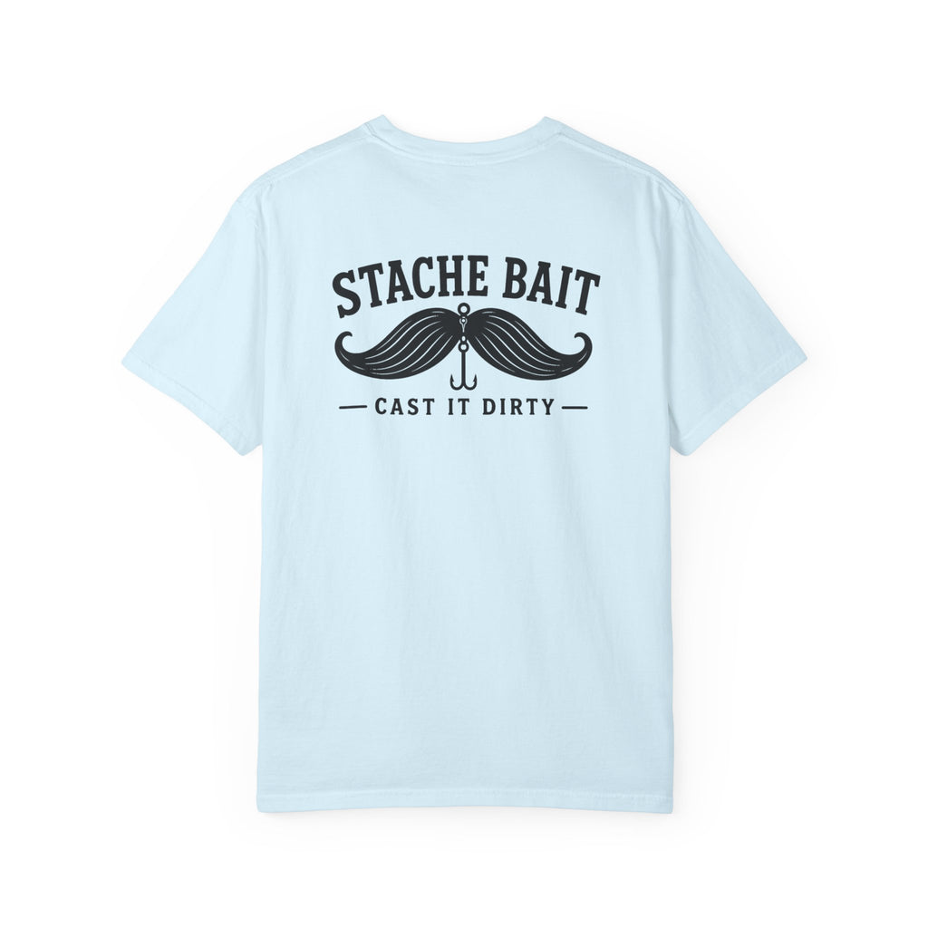 Stache Bait - Cast it Dirty Shirt