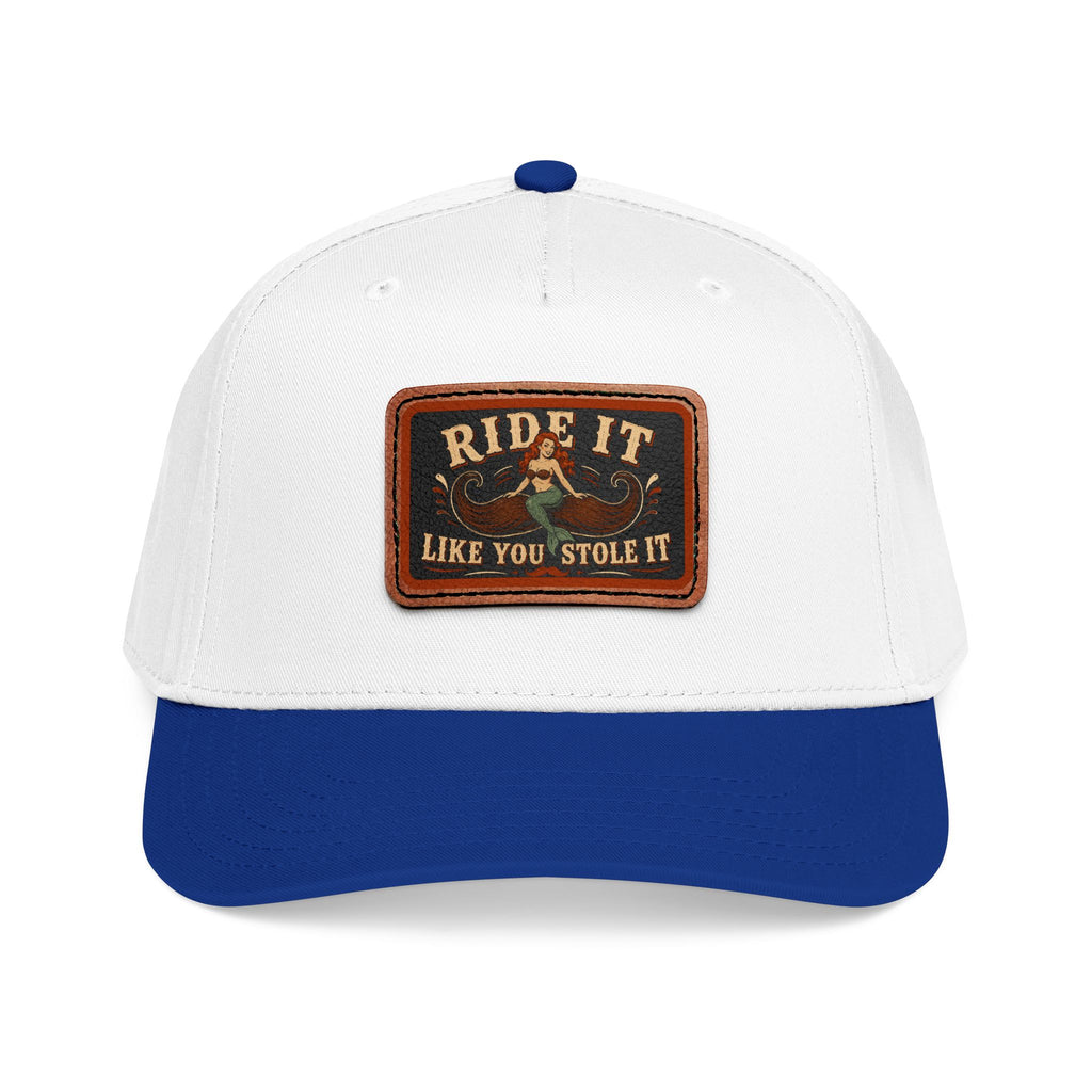 Ride It Like You Stole It Hat