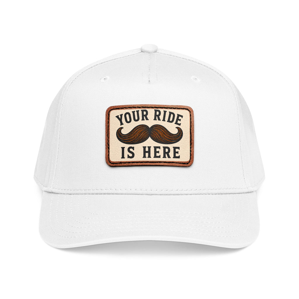 Your Ride is Here Hat