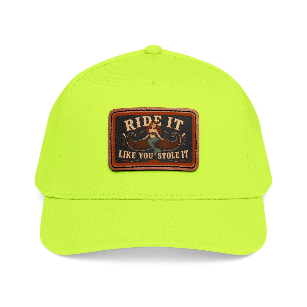 Ride It Like You Stole It Hat