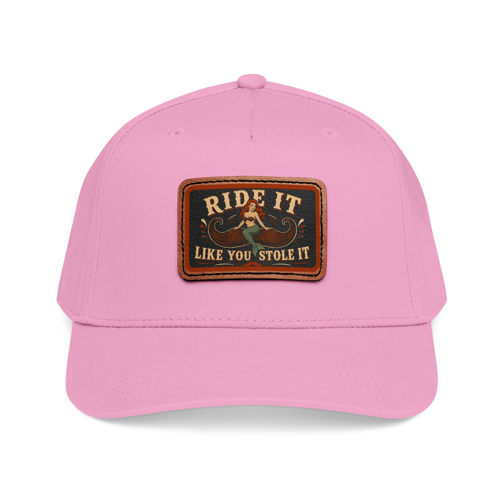 Ride It Like You Stole It Hat