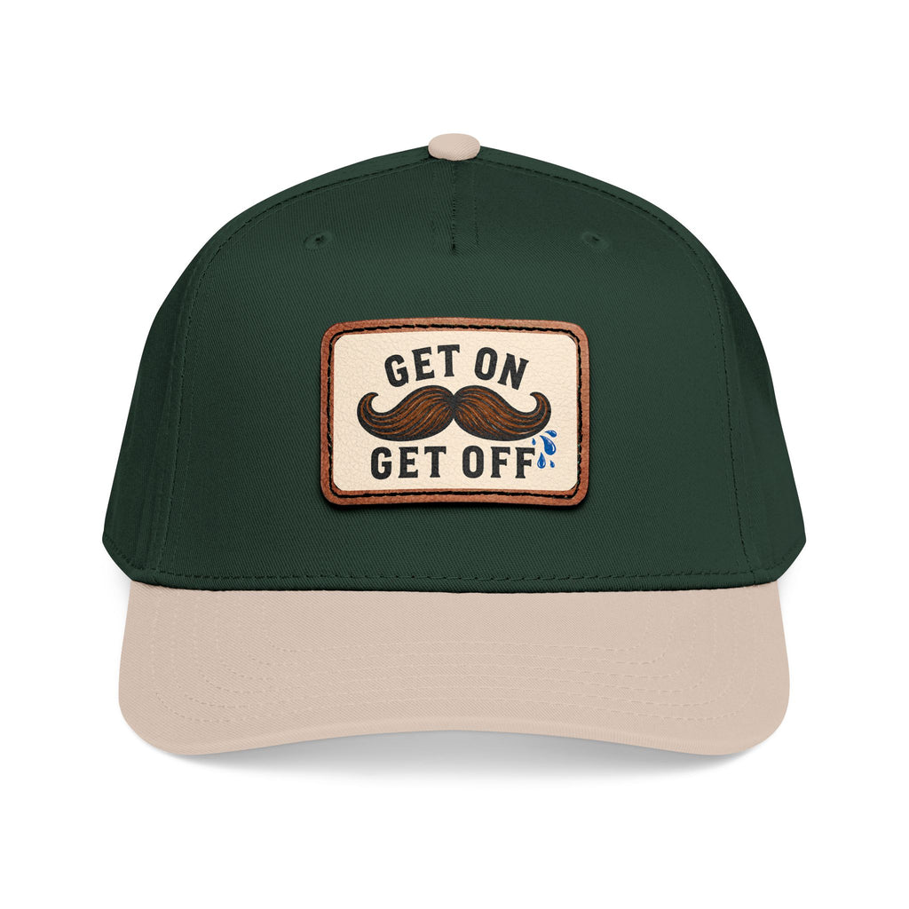 Get On Get Off Hat (Not Subtle Edition)