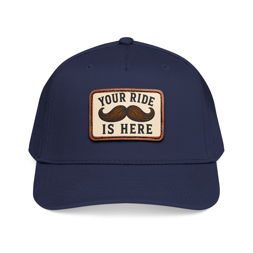Your Ride is Here Hat