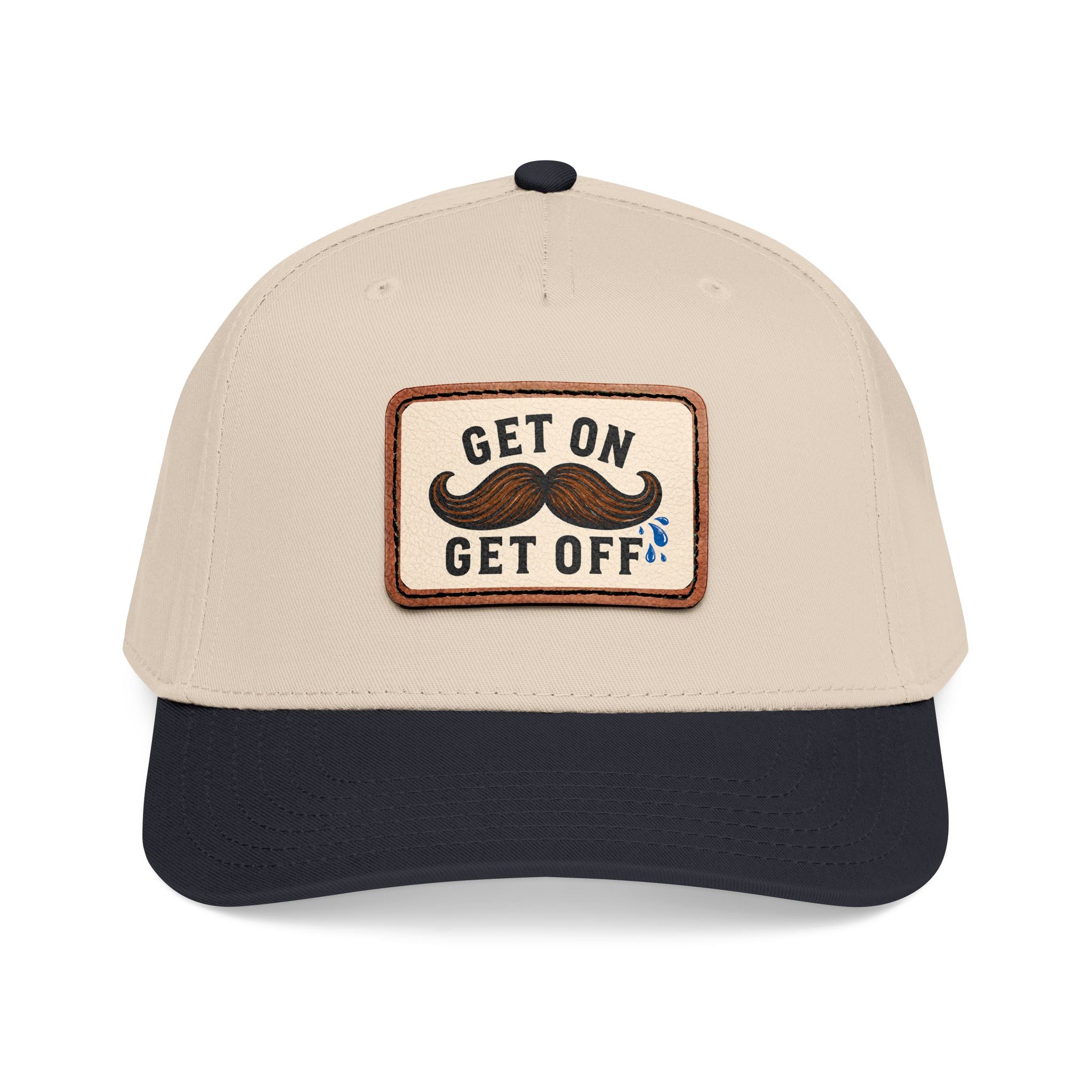 Get On Get Off Hat (Not Subtle Edition)