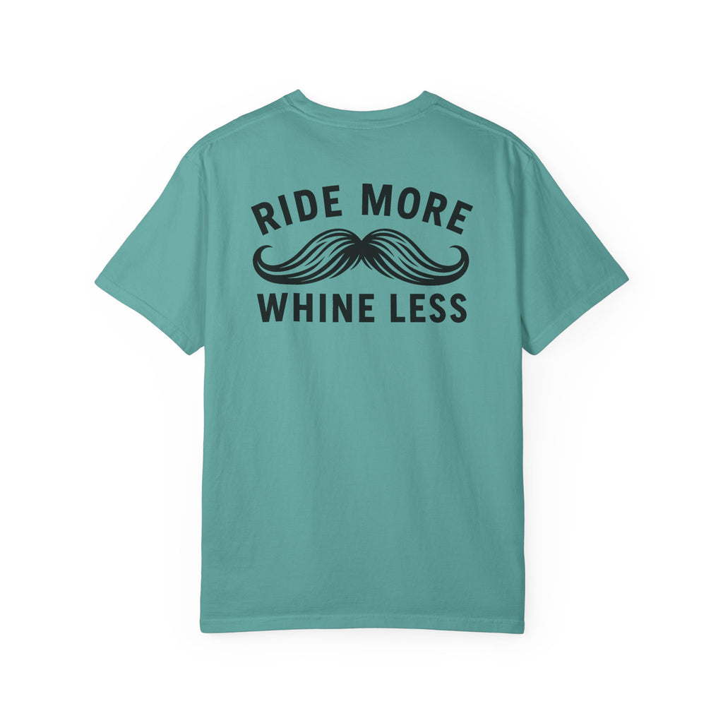 Ride More Whine Less Shirt (Black Font)