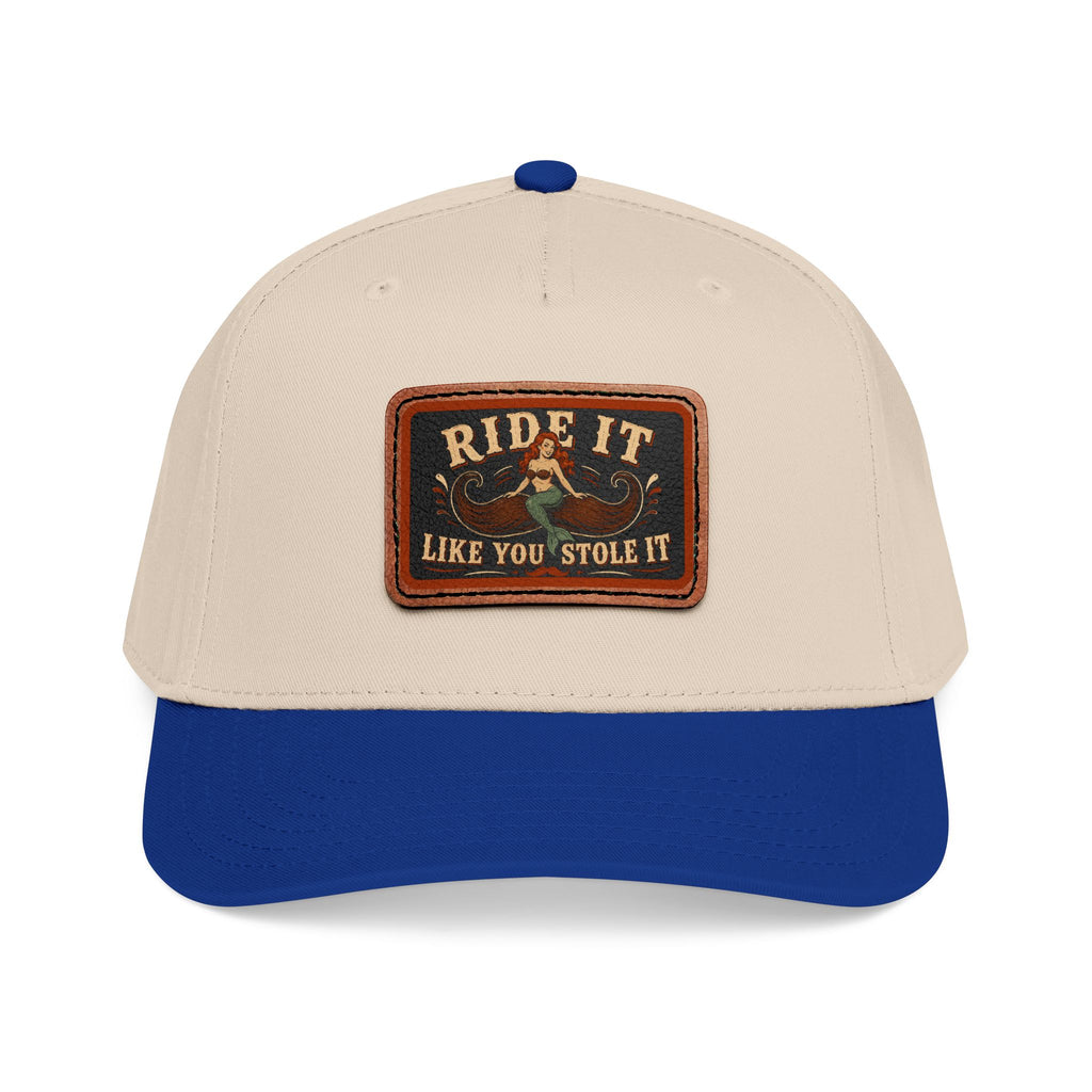 Ride It Like You Stole It Hat