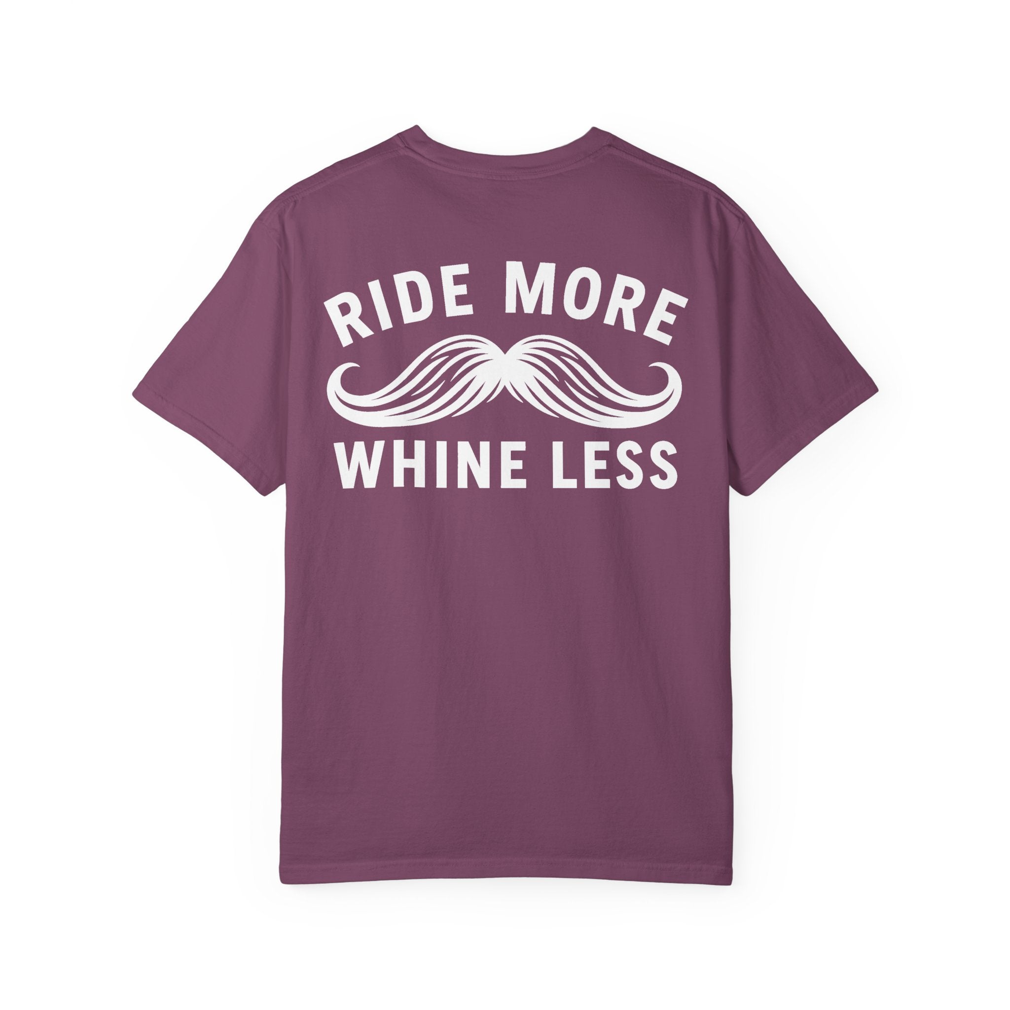 Ride More Whine Less Shirt (White Font)
