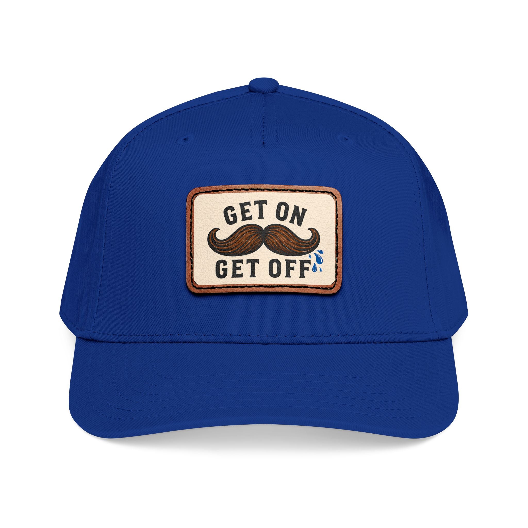 Get On Get Off Hat (Not Subtle Edition)