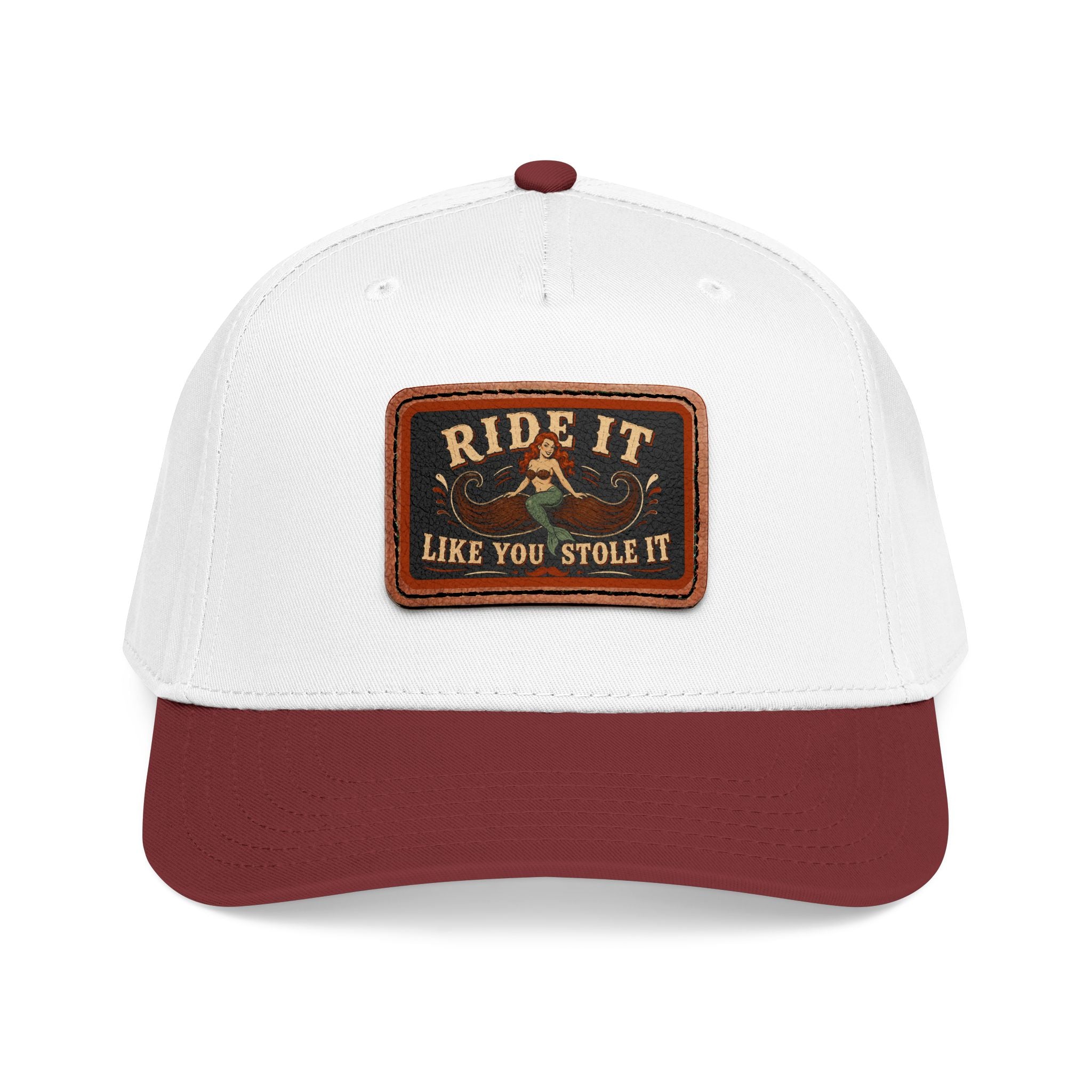 Ride It Like You Stole It Hat