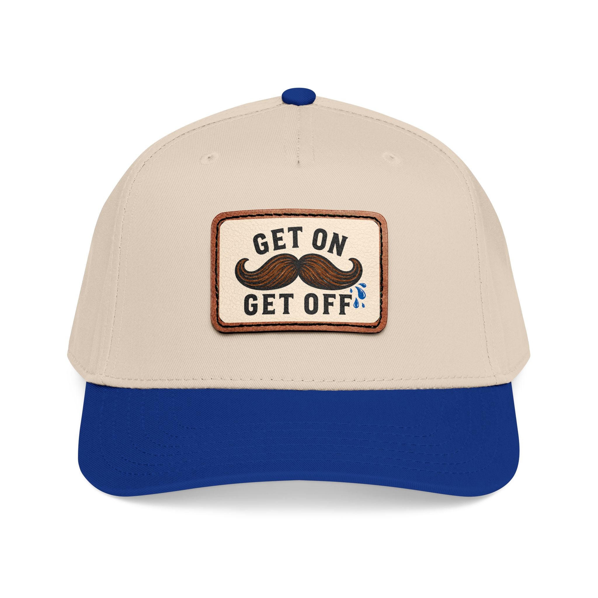 Get On Get Off Hat (Not Subtle Edition)