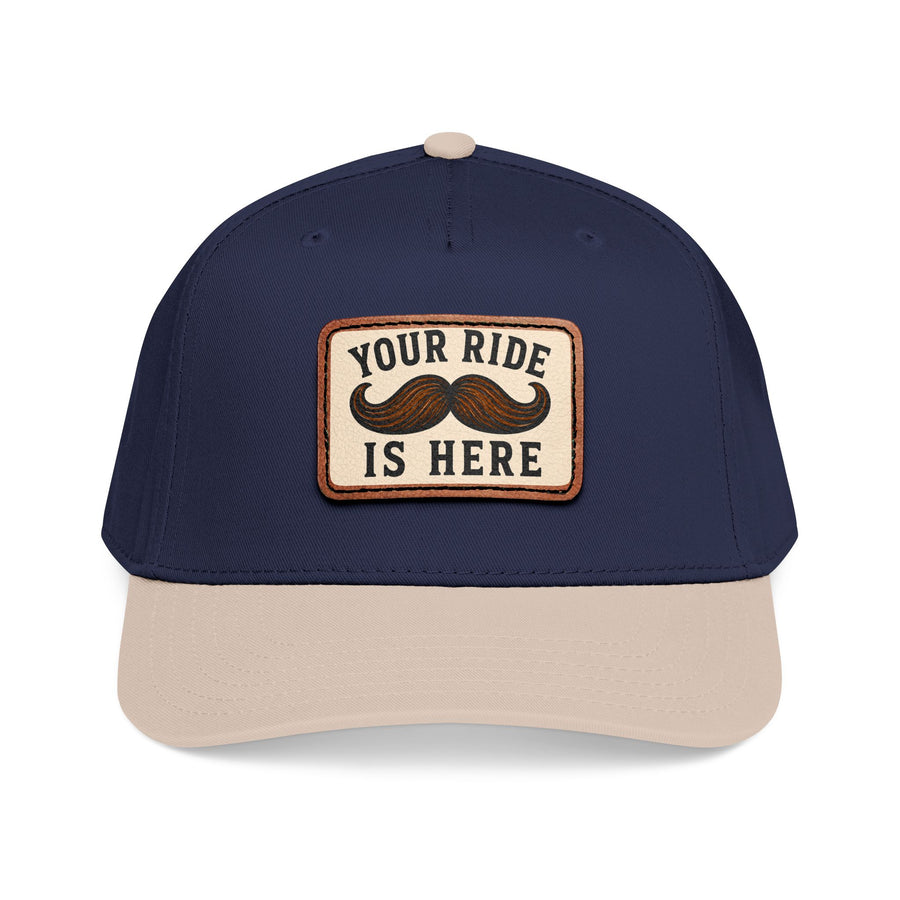 Your Ride is Here Hat