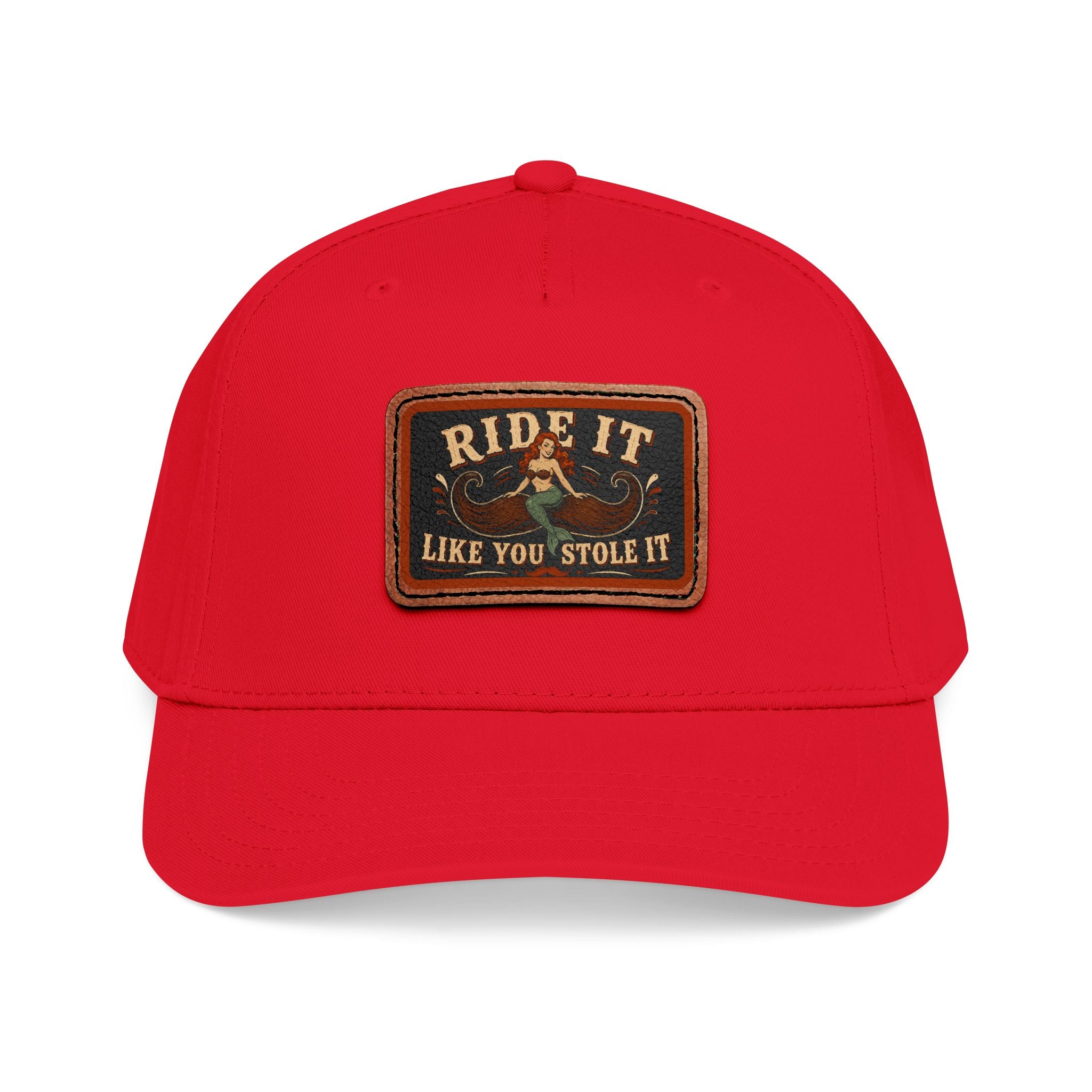 Ride It Like You Stole It Hat
