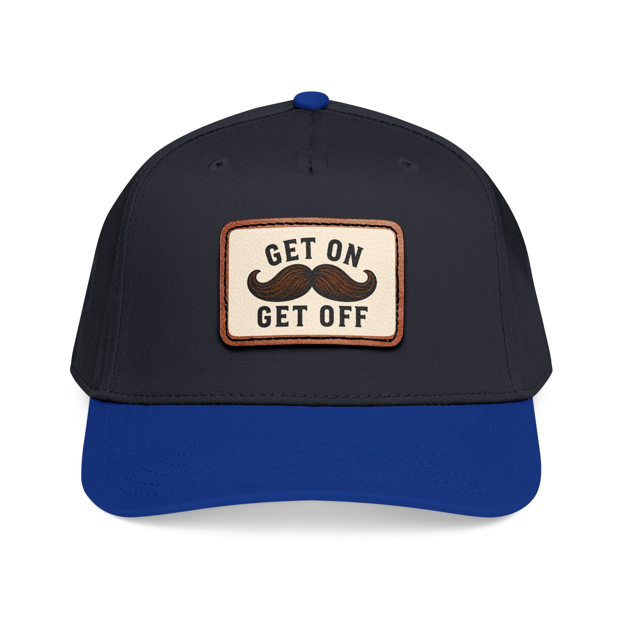 Get On Get Off Hat