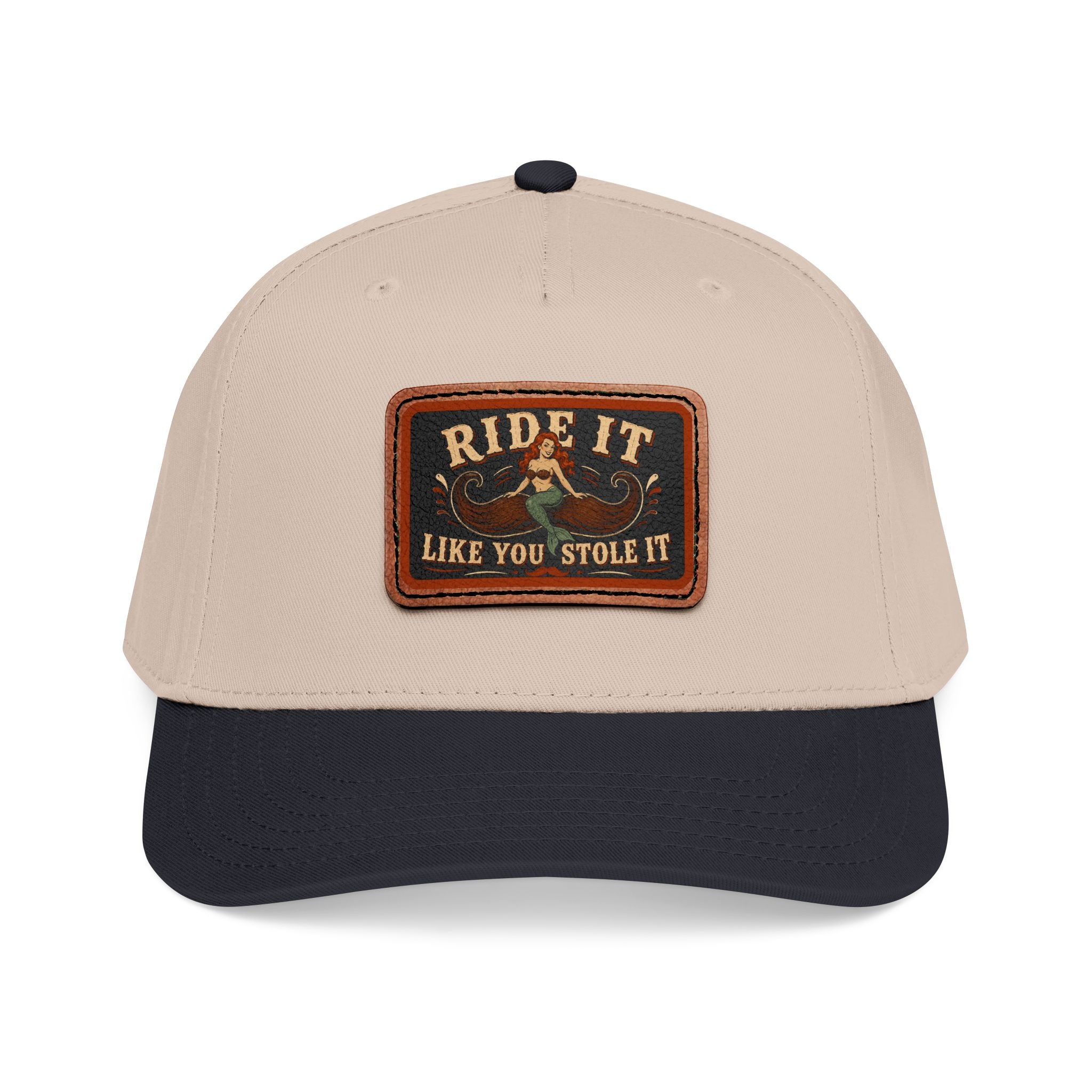 Ride It Like You Stole It Hat