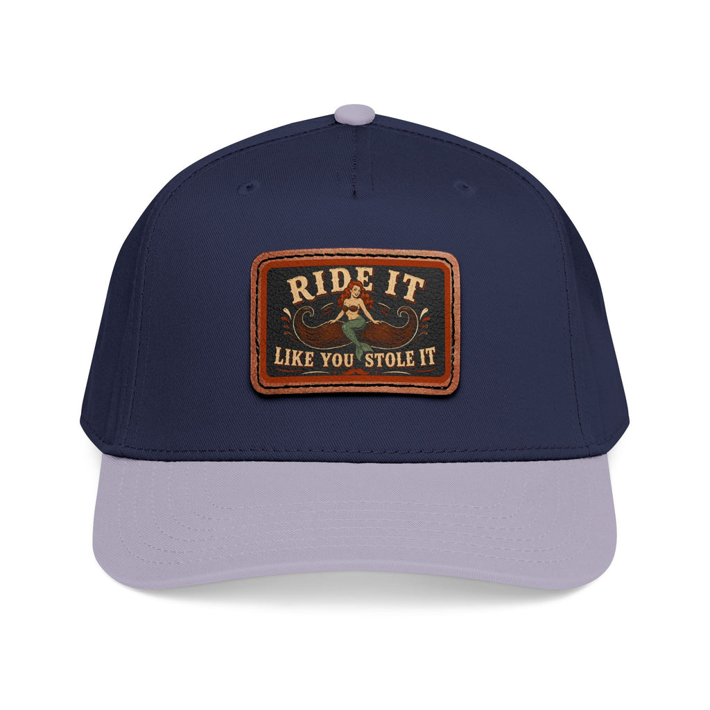 Ride It Like You Stole It Hat