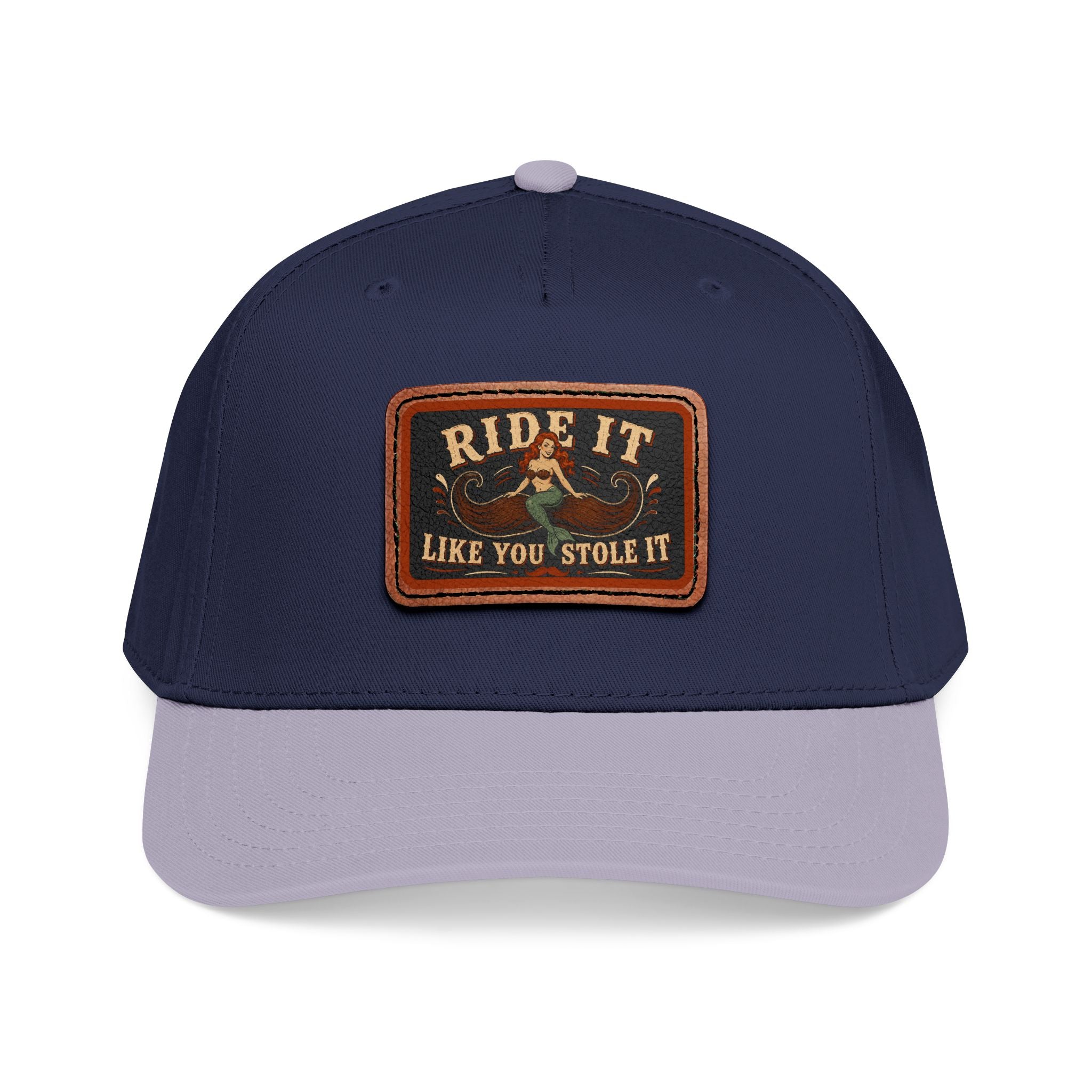Ride It Like You Stole It Hat