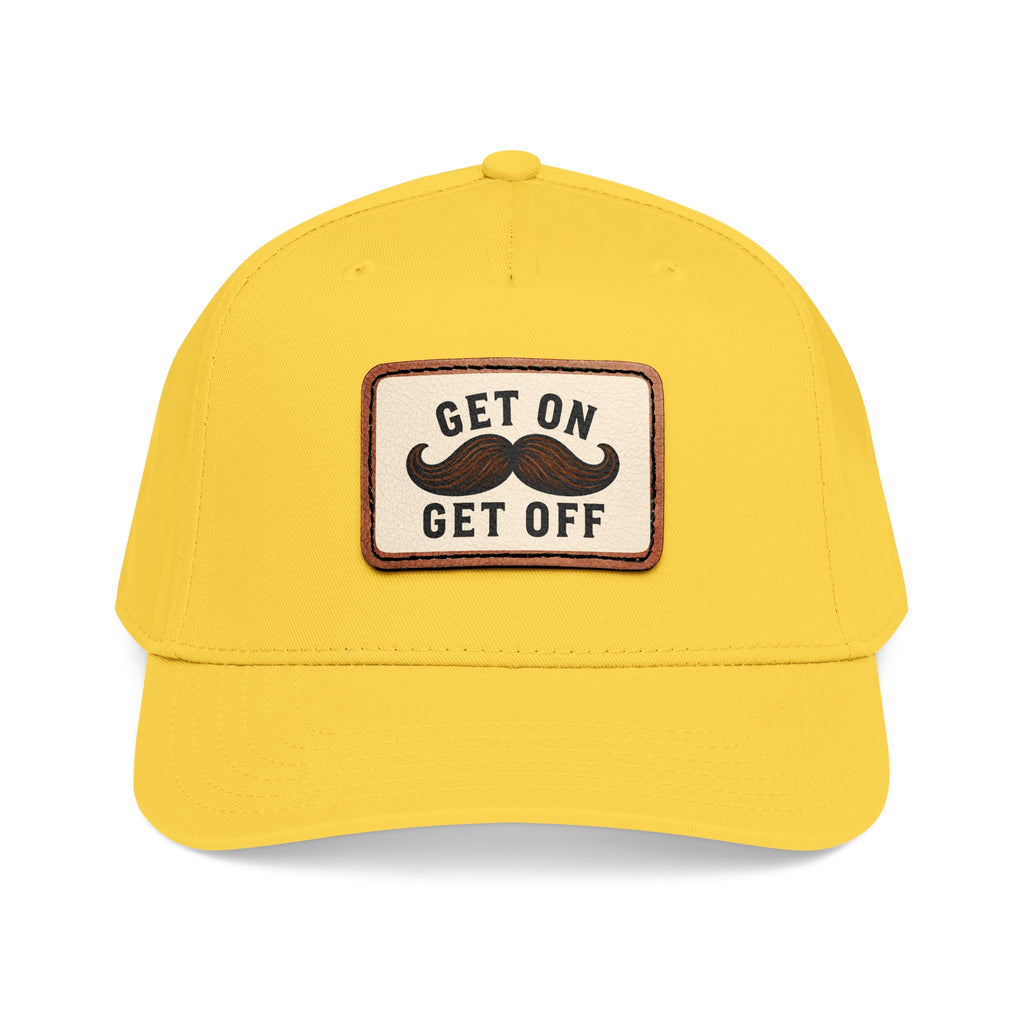 Get On Get Off Hat