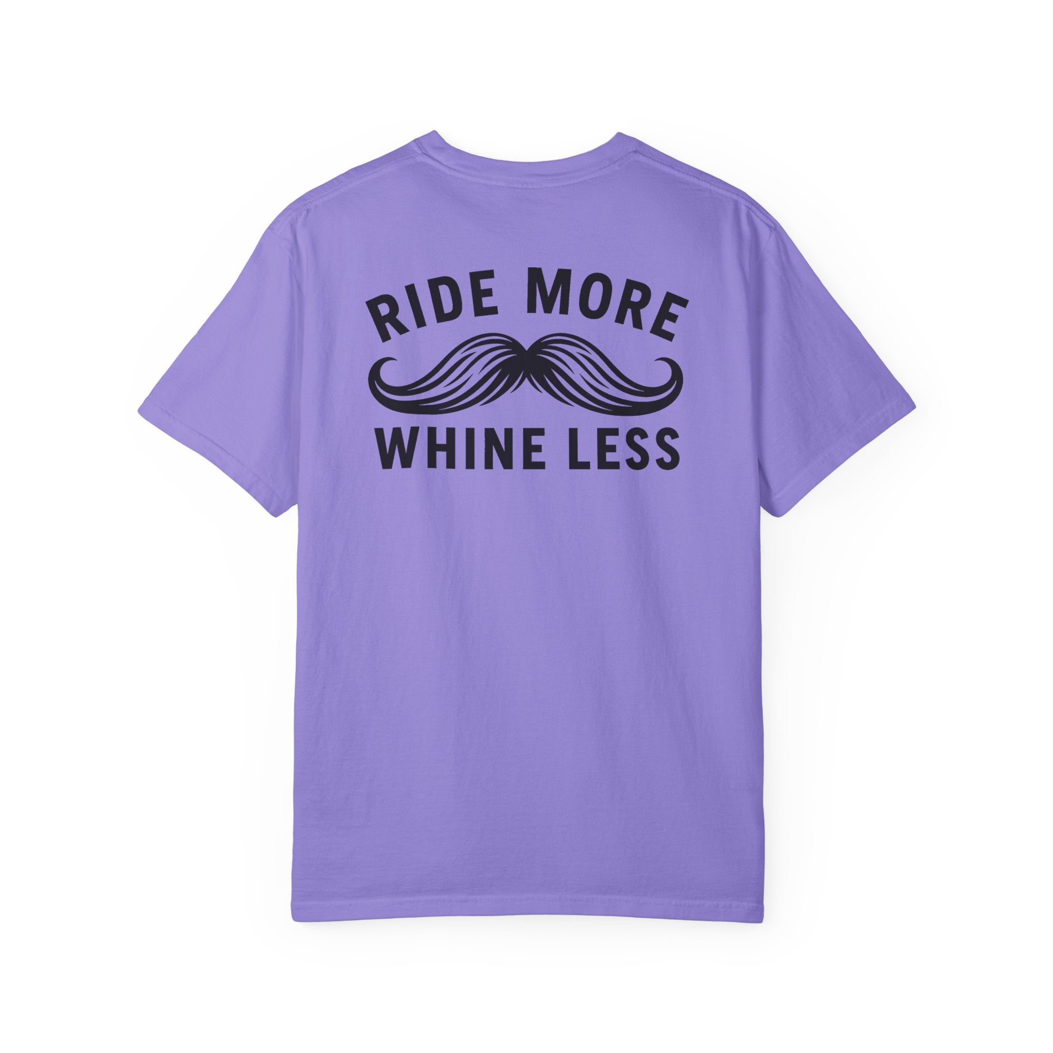 Ride More Whine Less Shirt (Black Font)
