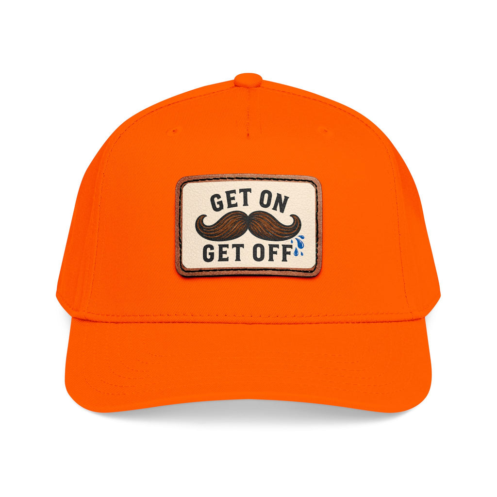 Get On Get Off Hat (Not Subtle Edition)