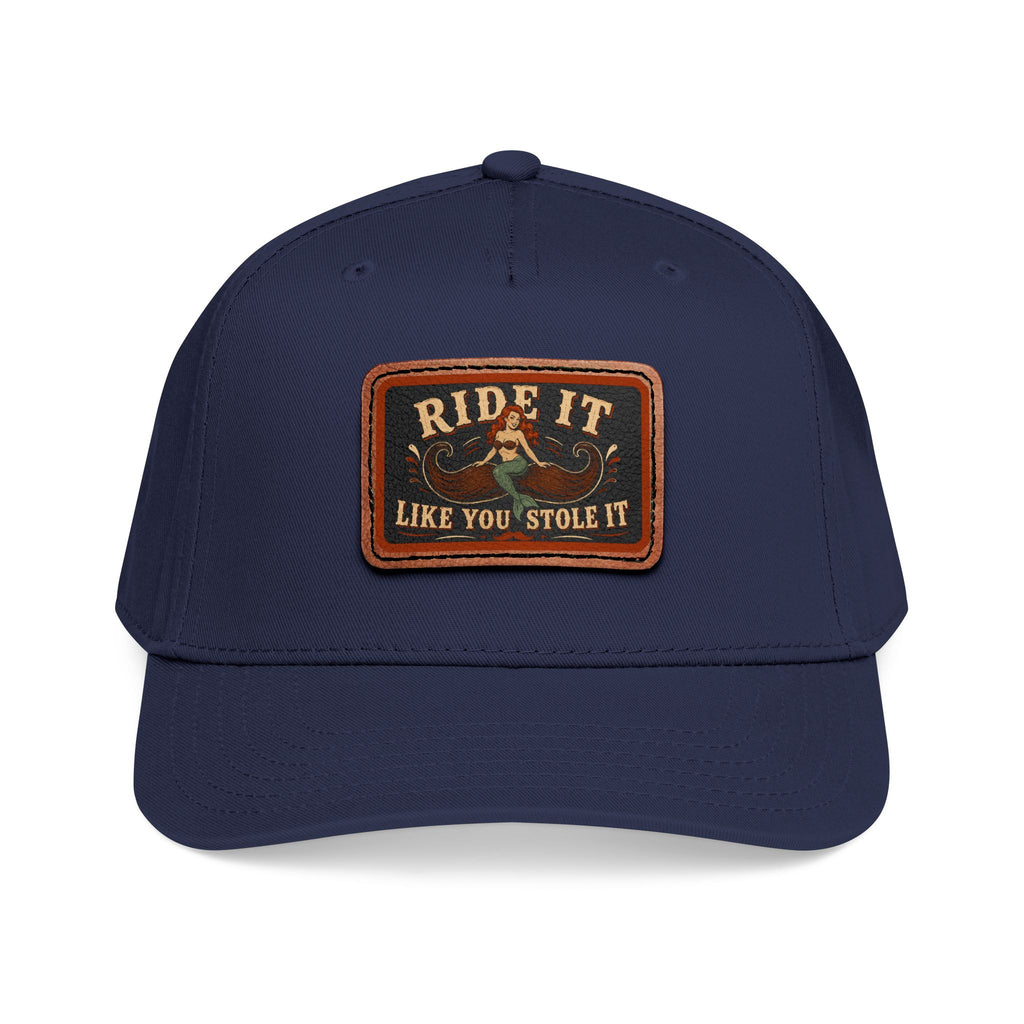 Ride It Like You Stole It Hat