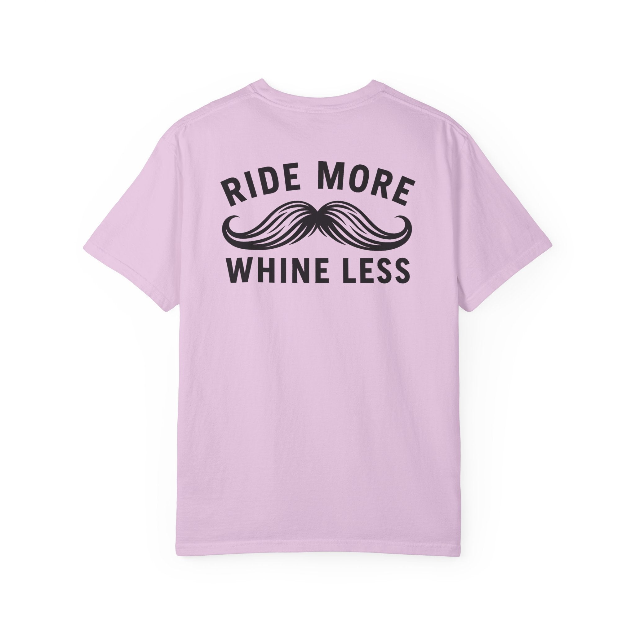 Ride More Whine Less Shirt (Black Font)