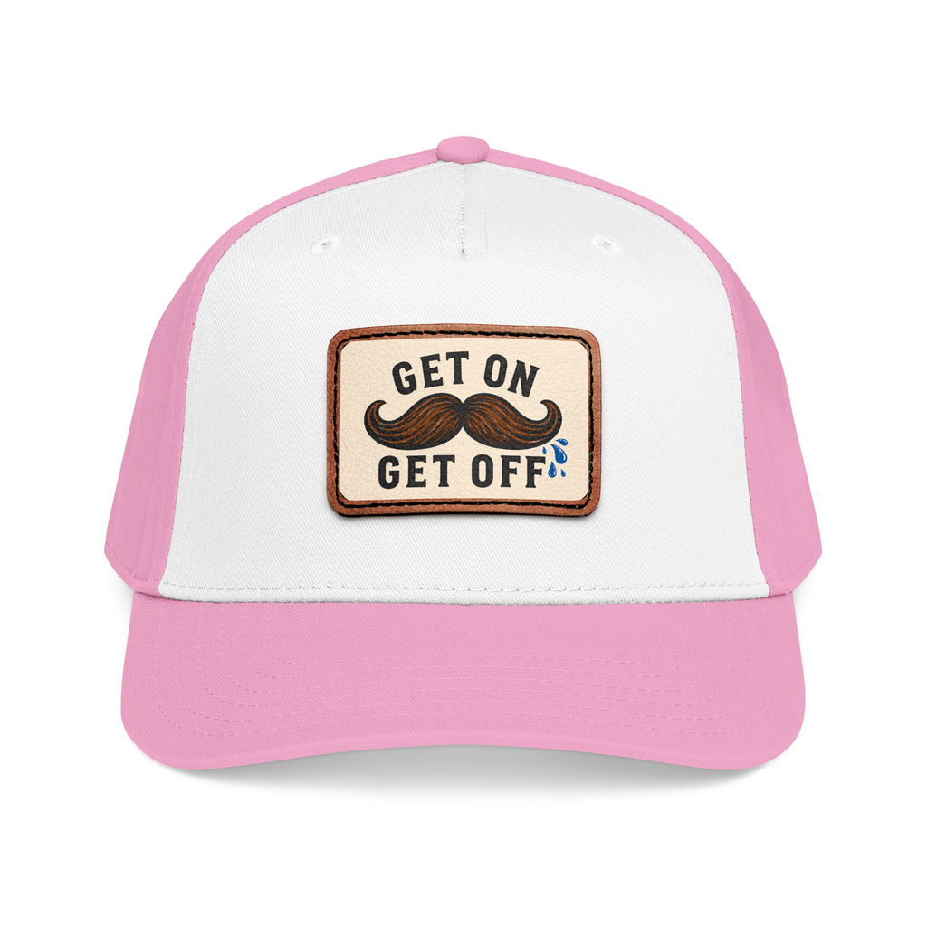Get On Get Off Hat (Not Subtle Edition)
