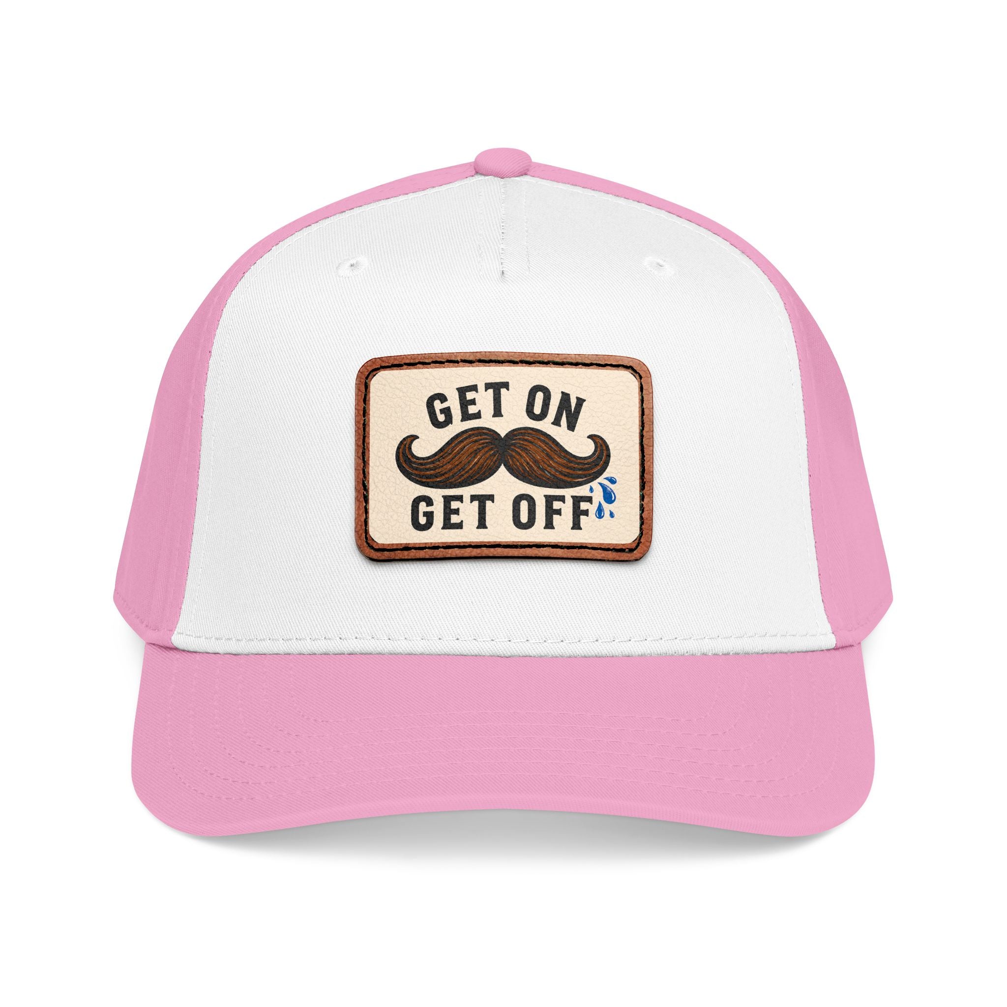 Get On Get Off Hat (Not Subtle Edition)
