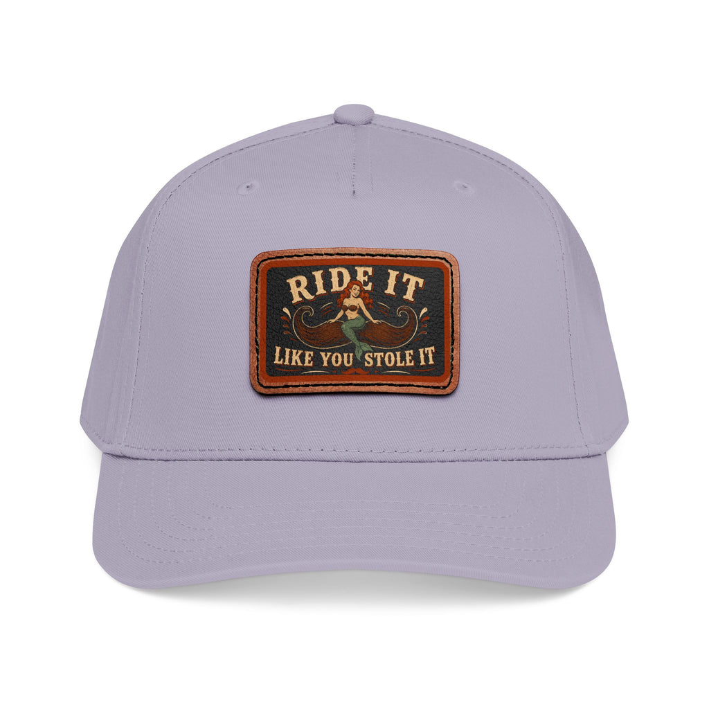 Ride It Like You Stole It Hat