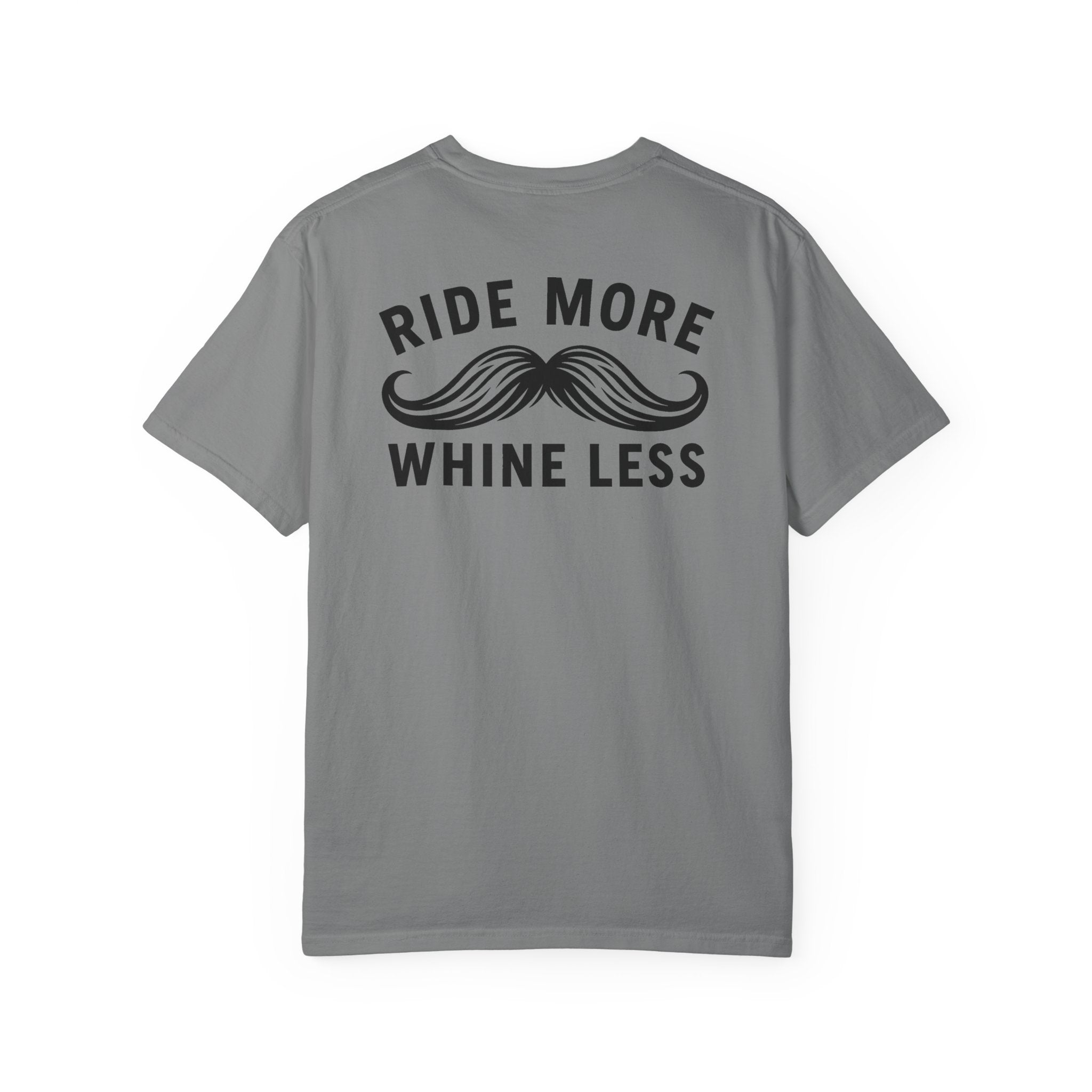 Ride More Whine Less Shirt (Black Font)