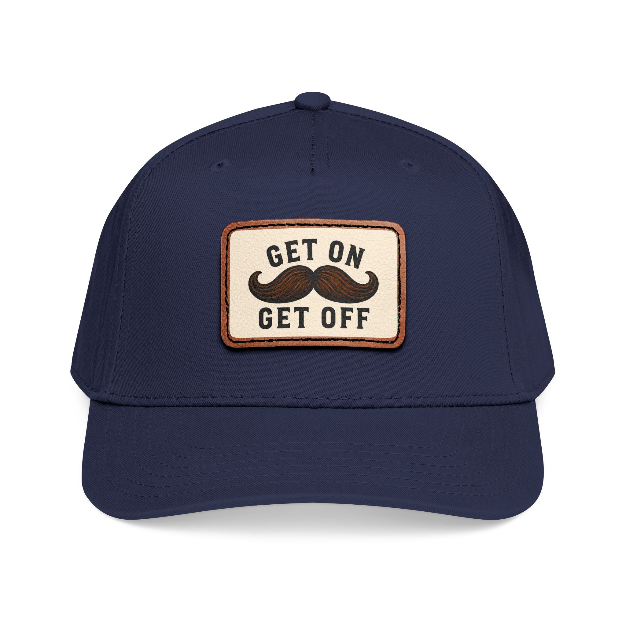 Get On Get Off Hat