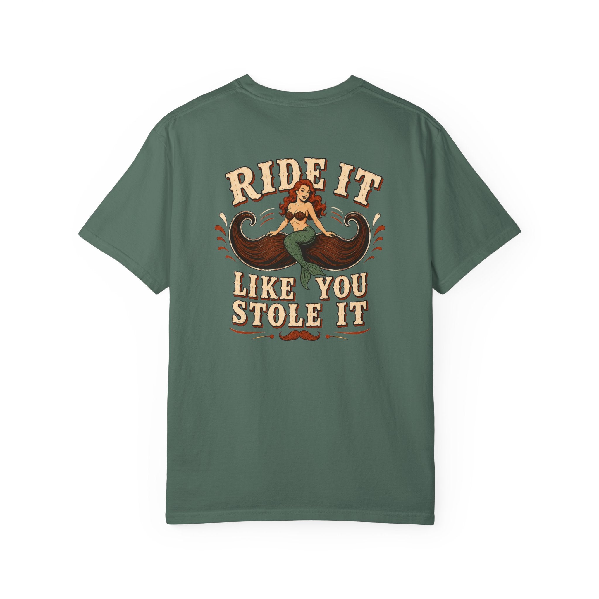 Ride It Like You Stole It Shirt