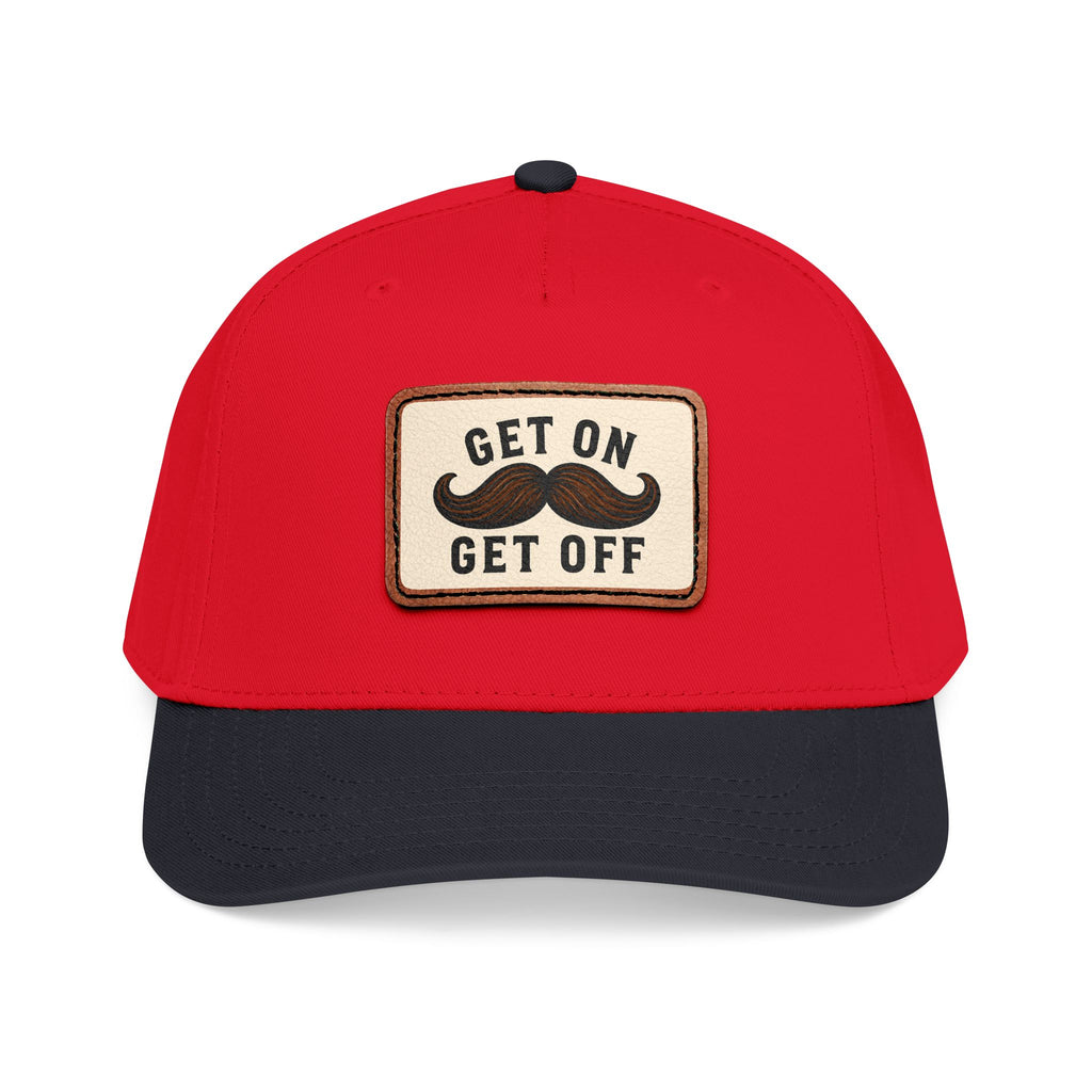 Get On Get Off Hat