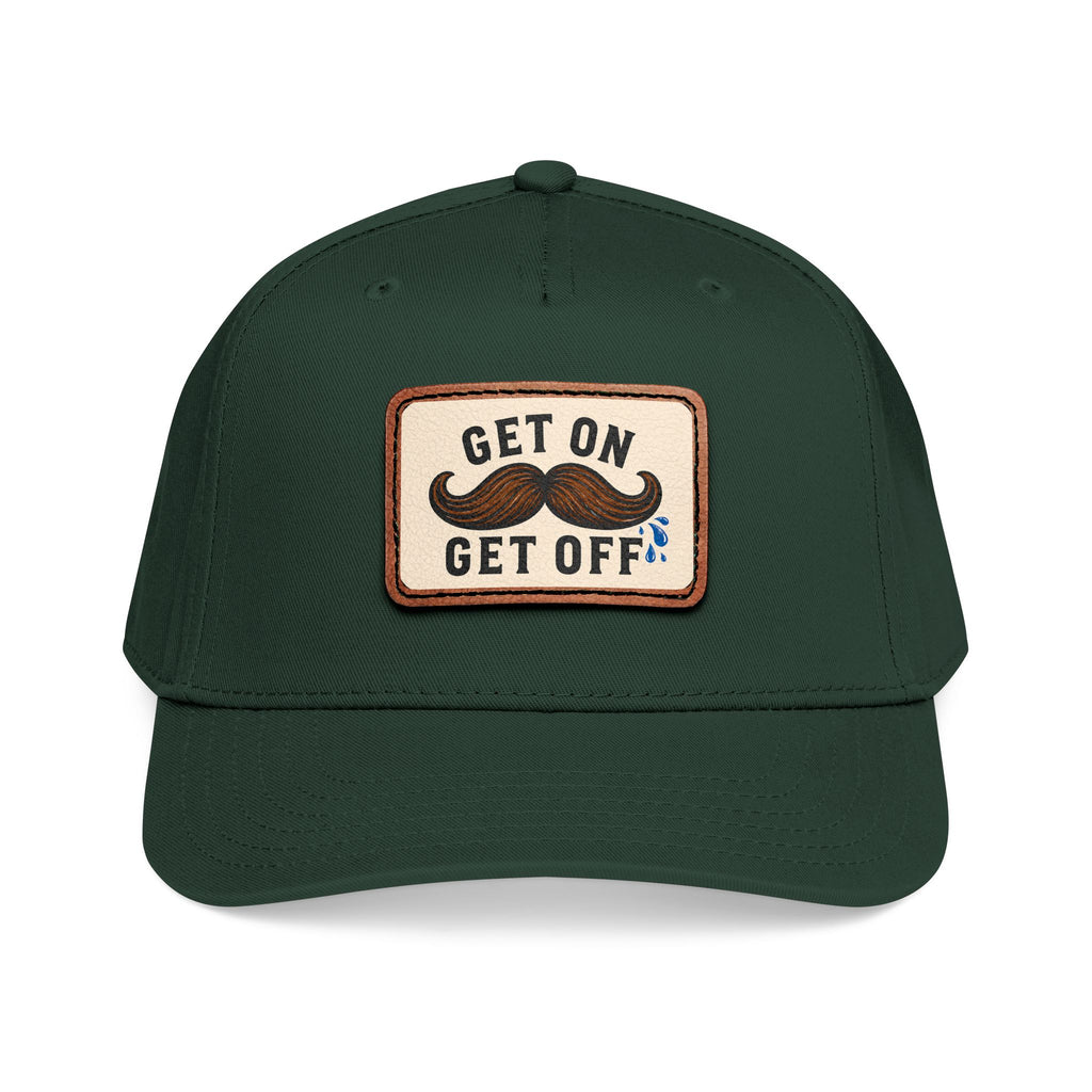 Get On Get Off Hat (Not Subtle Edition)