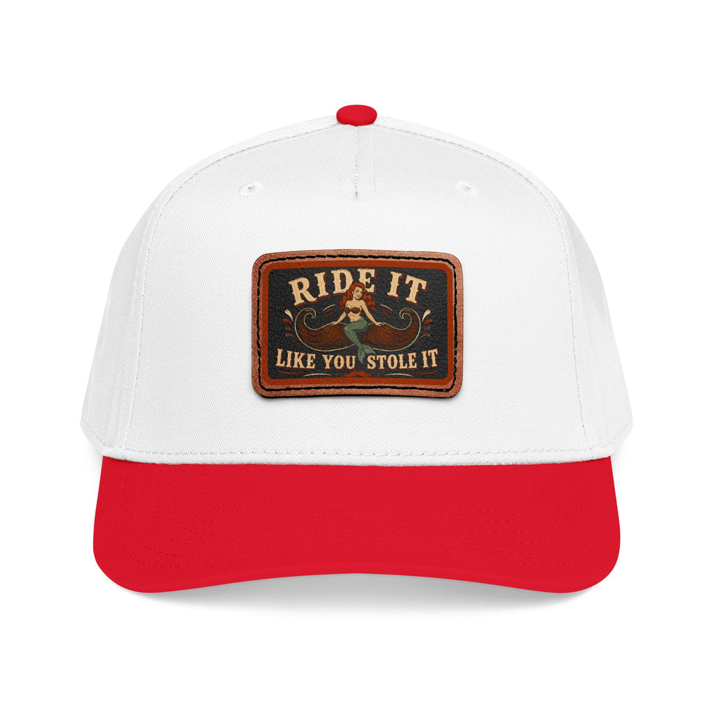 Ride It Like You Stole It Hat