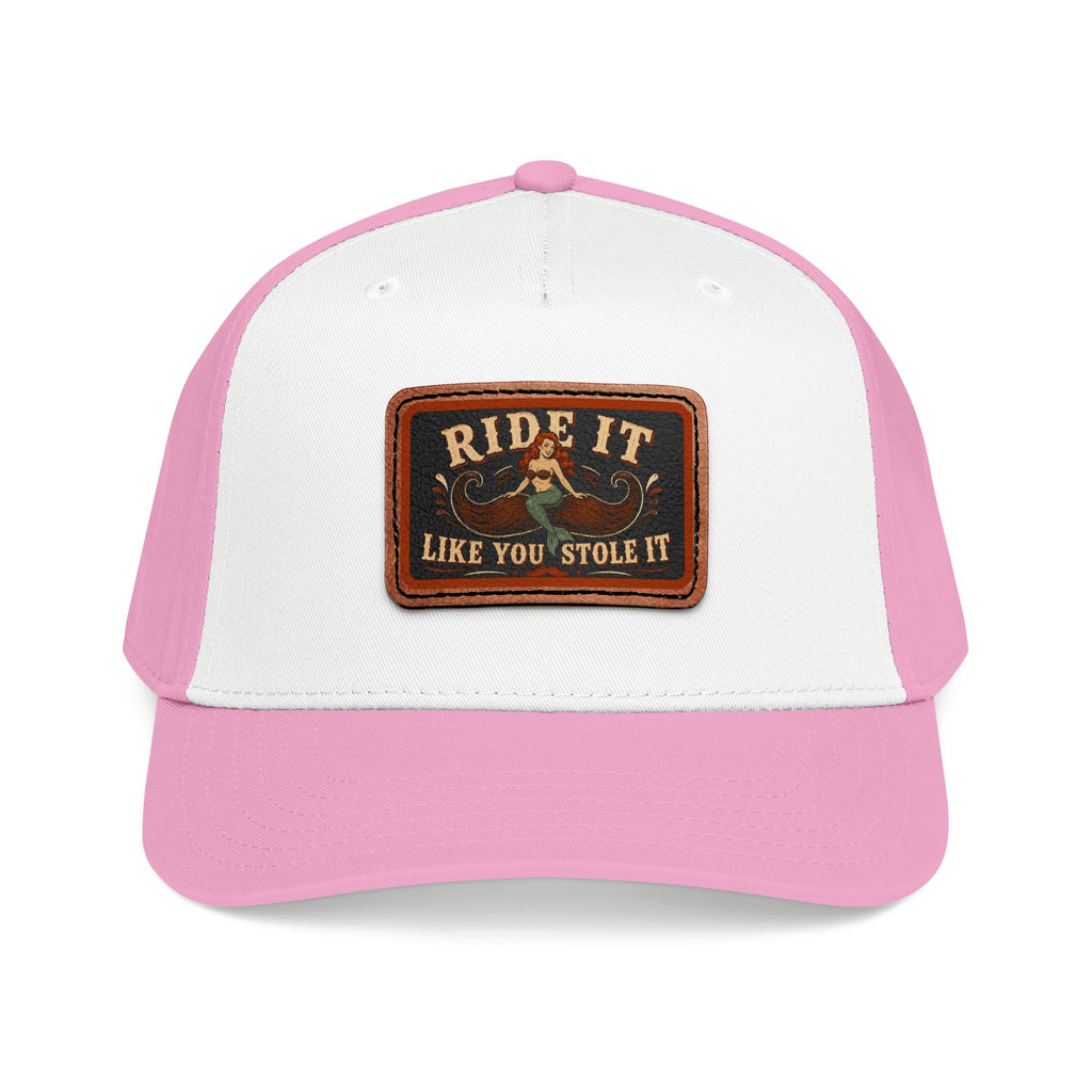 Ride It Like You Stole It Hat