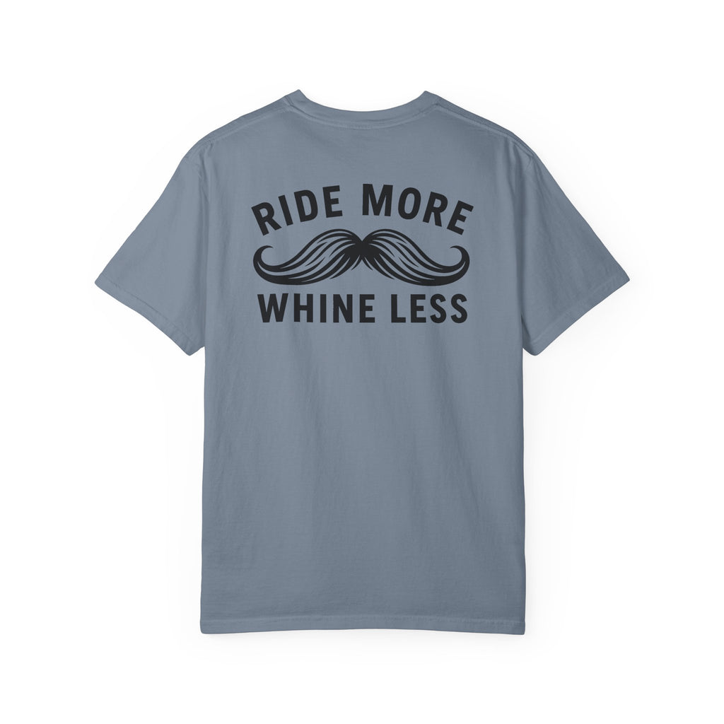 Ride More Whine Less Shirt (Black Font)