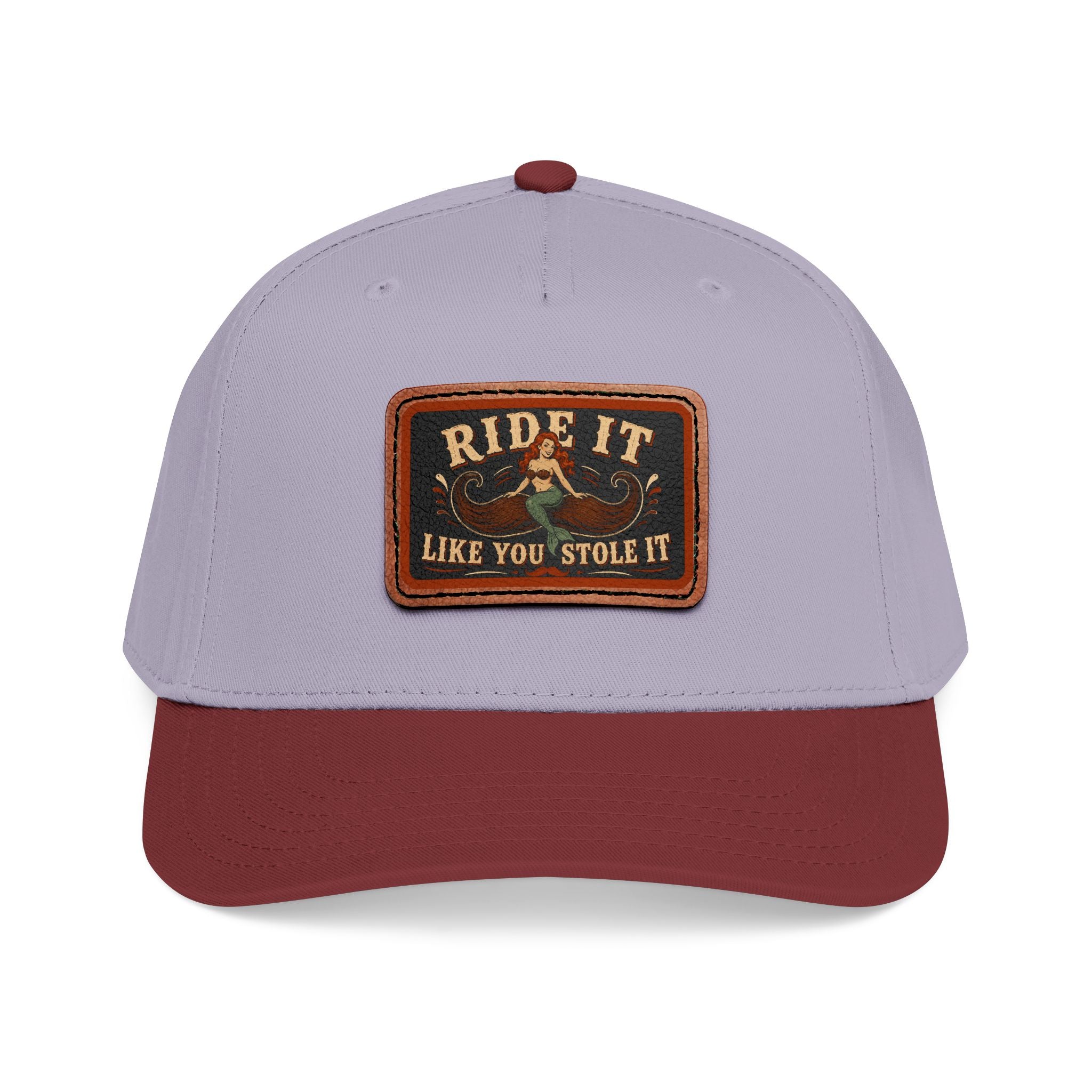 Ride It Like You Stole It Hat